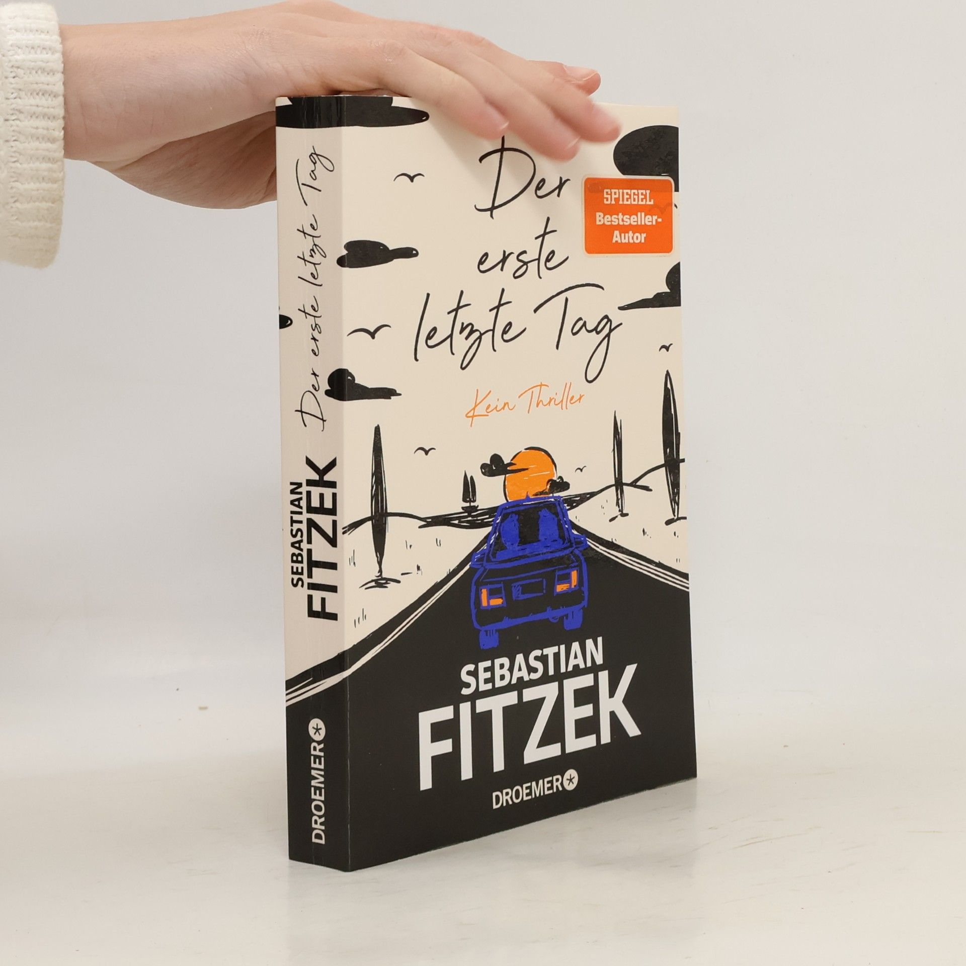 Sebastian Fitzek Der erste letzte Tag