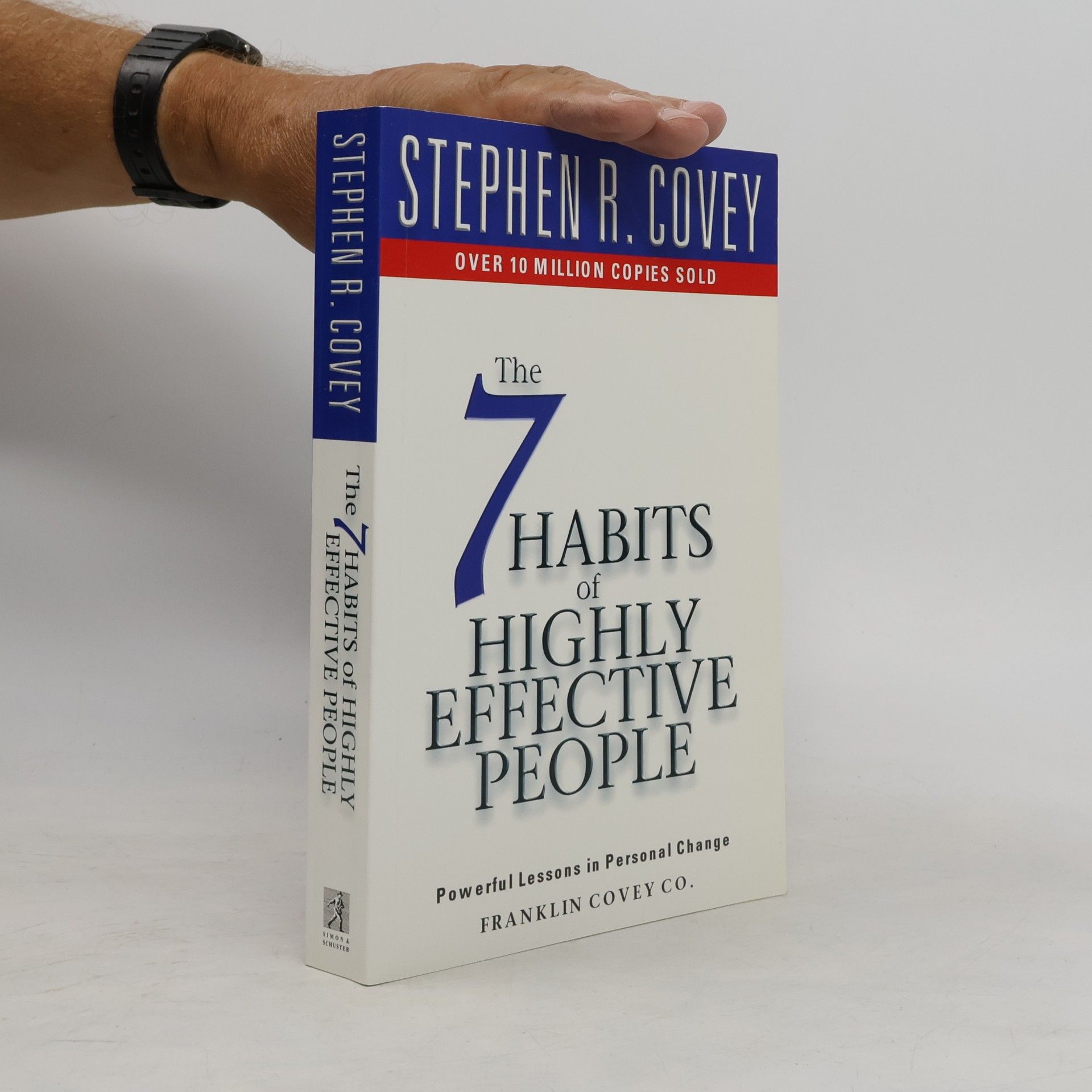 Stephen R. Covey The 7 Habits of Highly Effective People