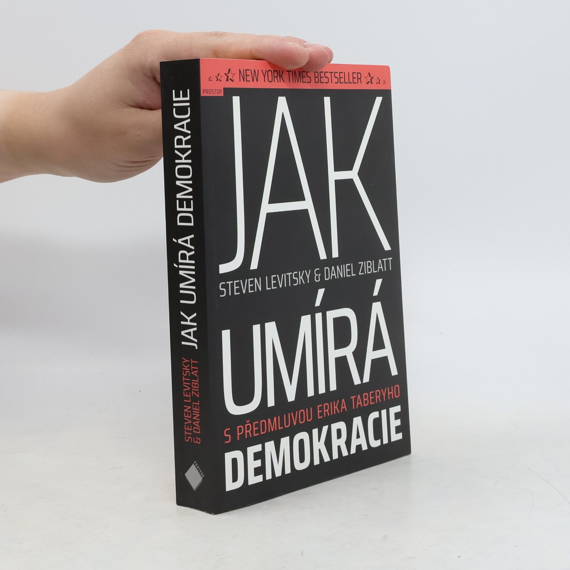 Steven Levitsky Jak umírá demokracie