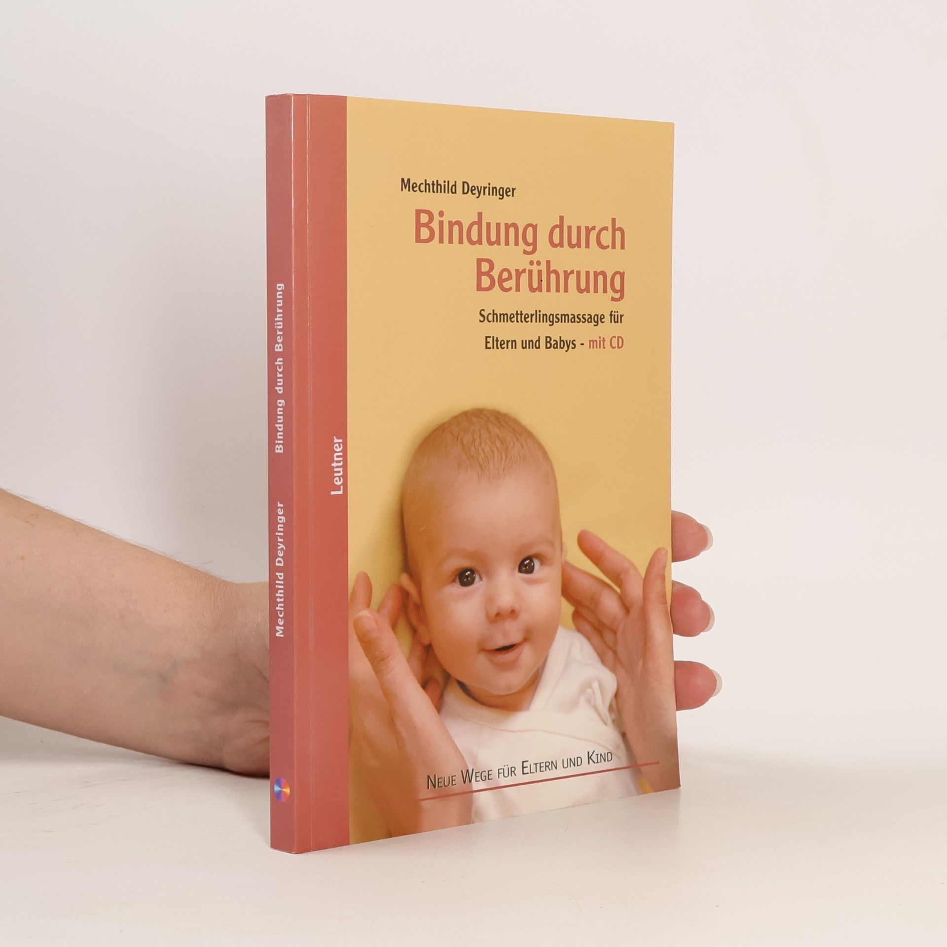 Mechthild Deyringer Bindung durch Berührung