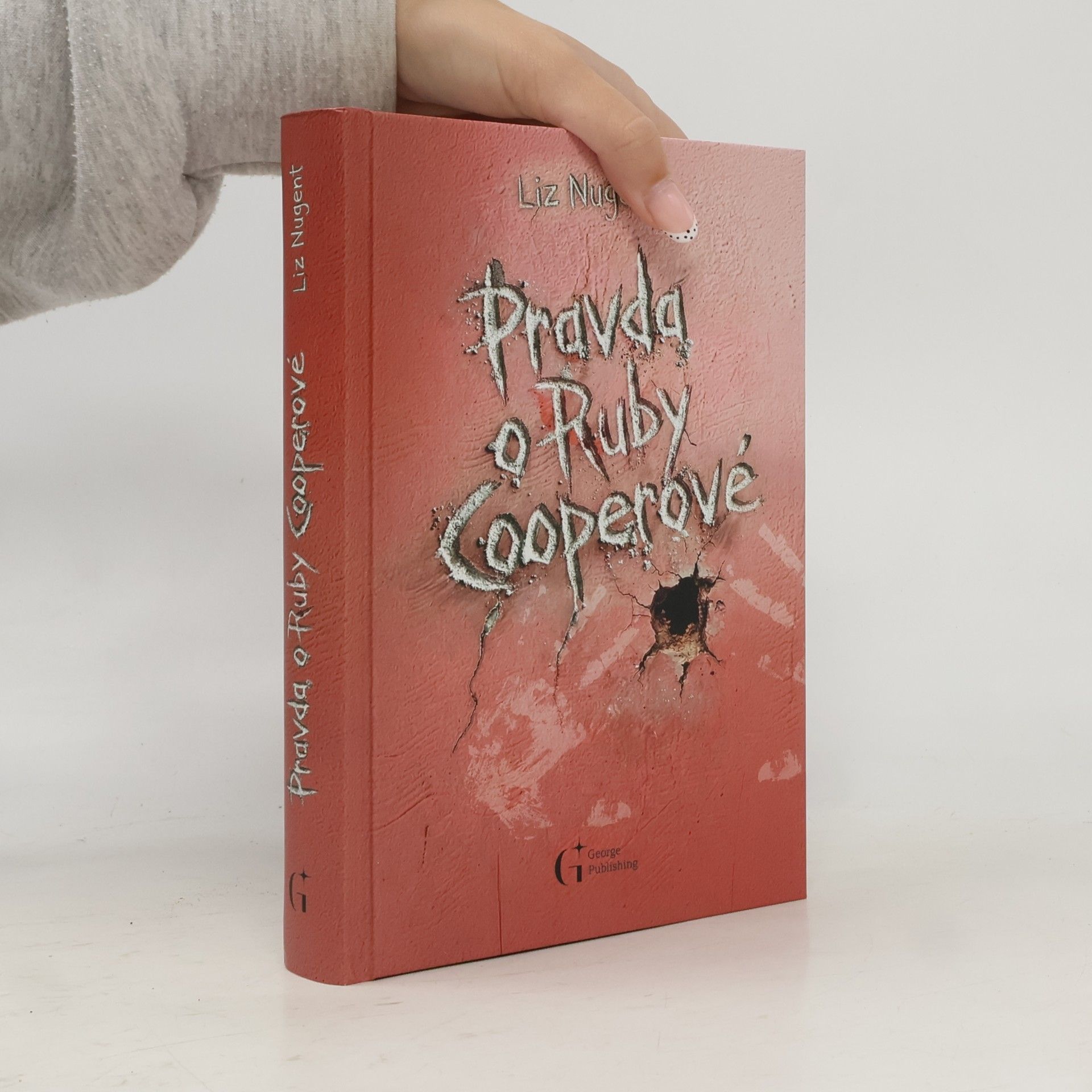 Liz Nugent Pravda o Ruby Cooperové