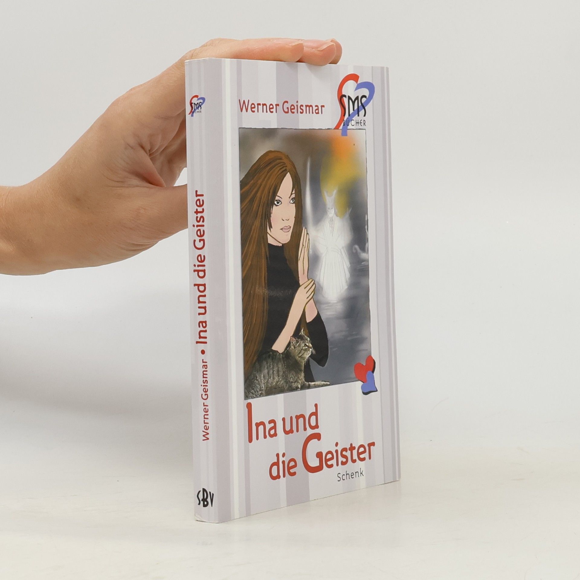 Werner Geismar Ina und die Geister