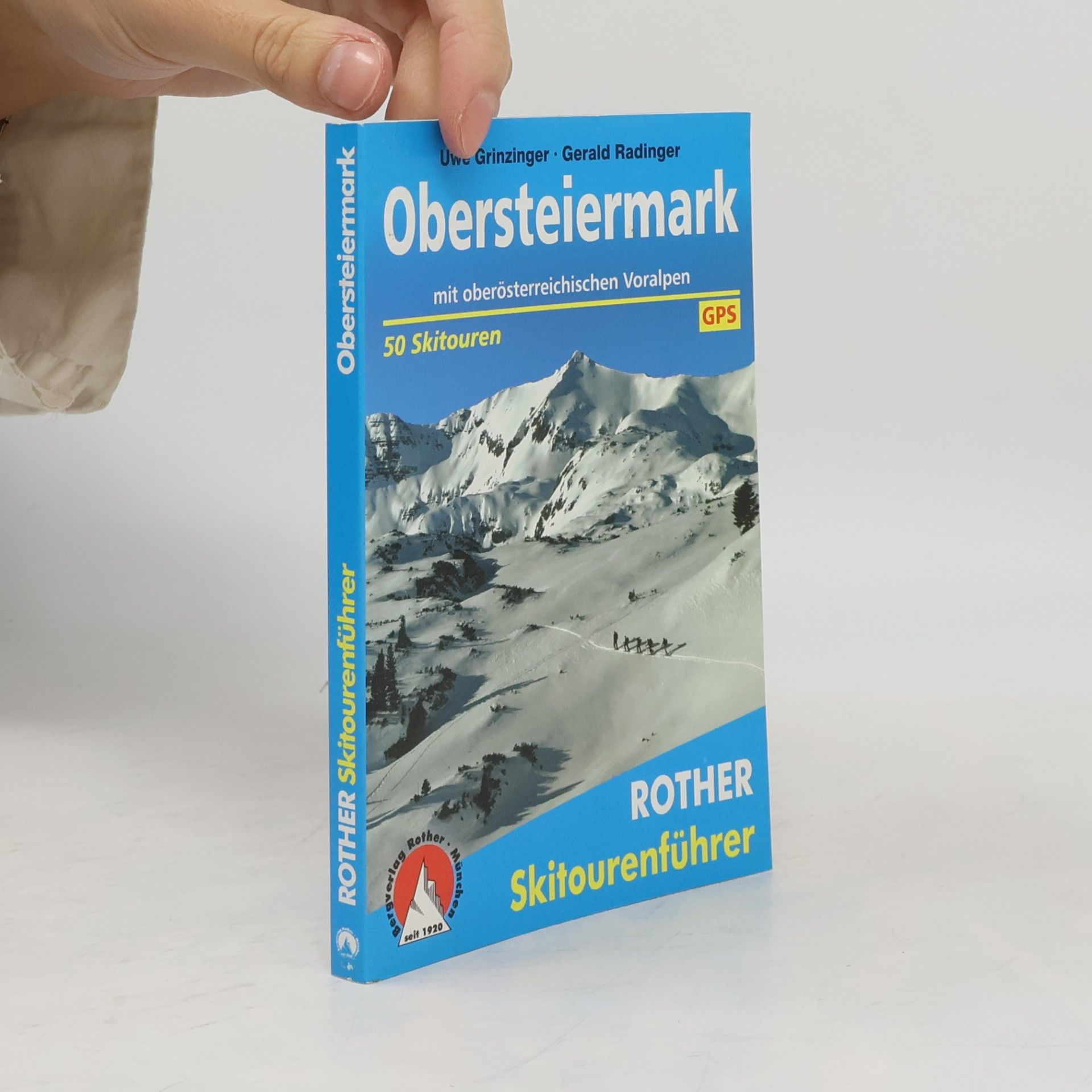 Uwe Grinzinger Rother Skitourenführer Obersteiermark