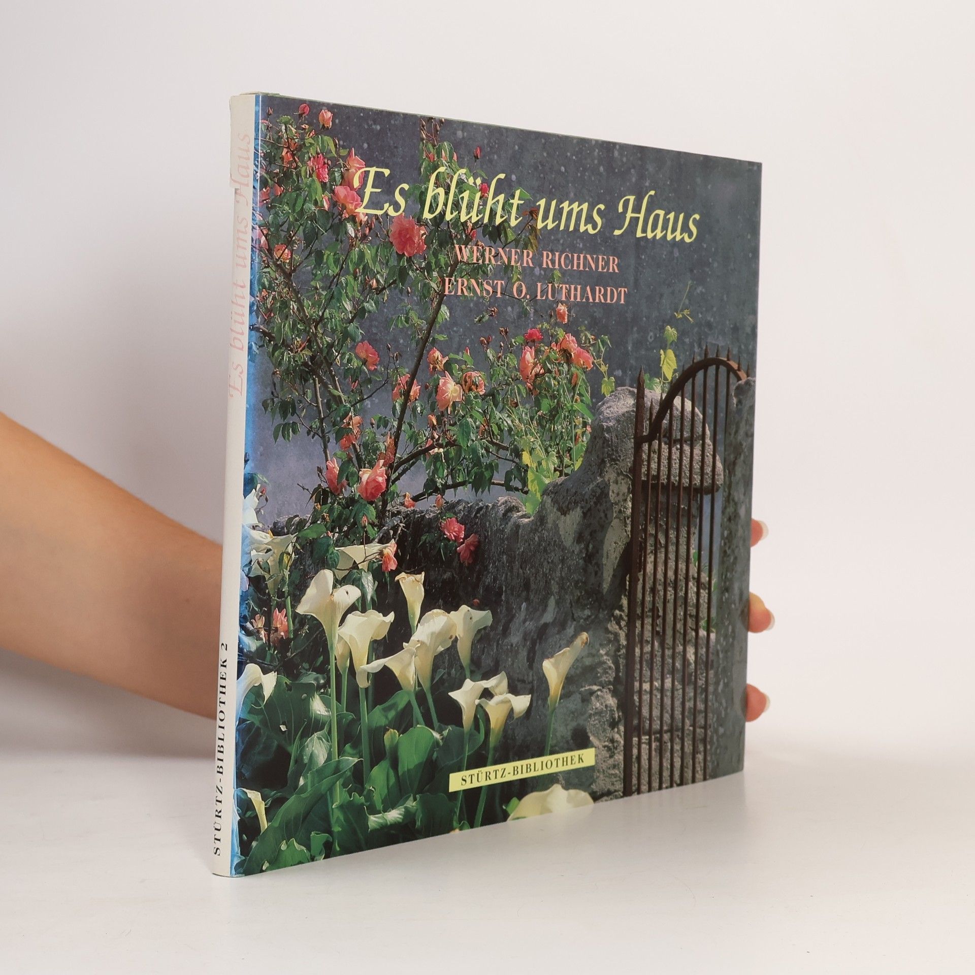 Werner Richner Stürtz-Bibliothek - 2: Es blüht ums Haus