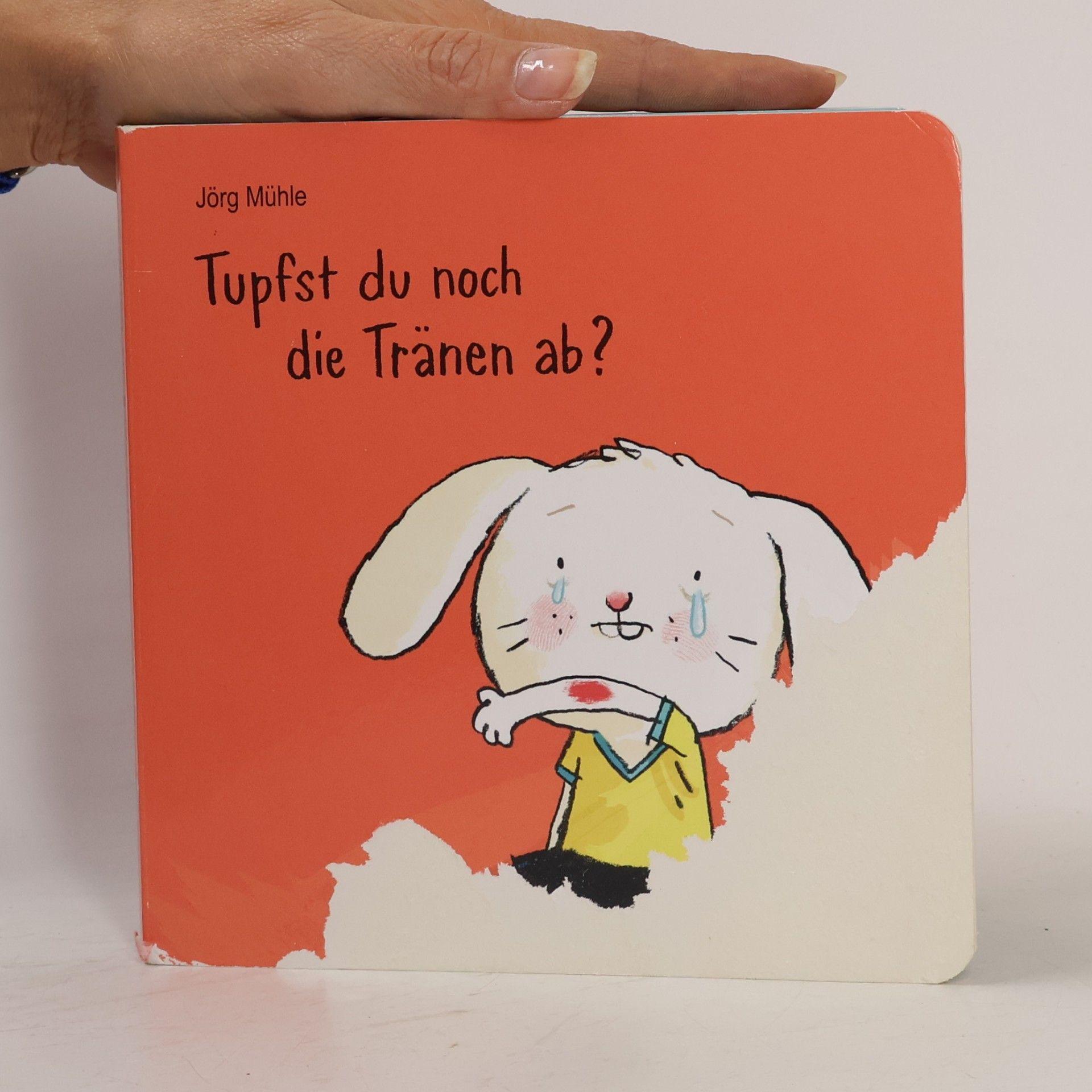 Jörg Mühle Tupfst du noch die Tränen ab?