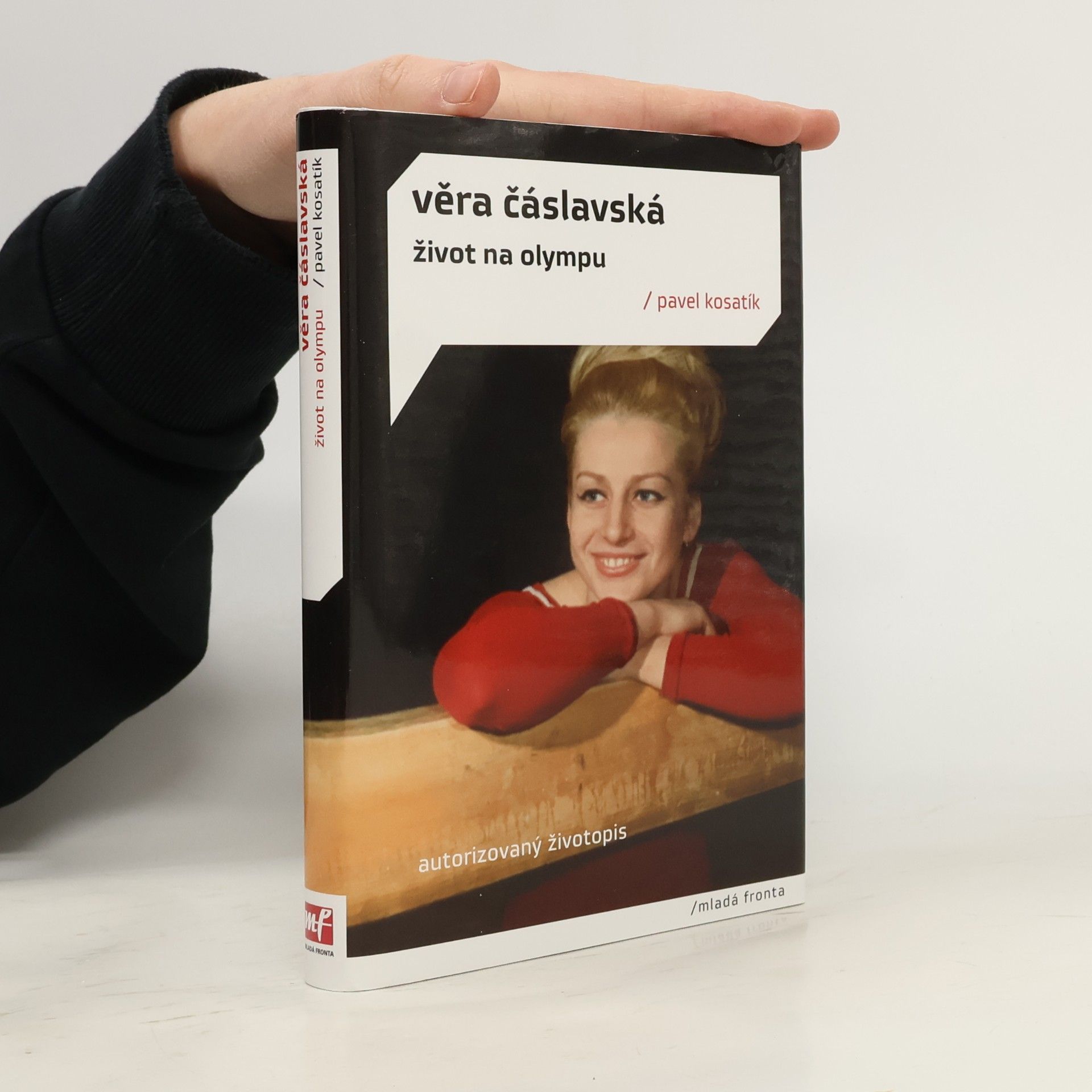 Pavel Kosatík Věra Čáslavská. Život na Olympu