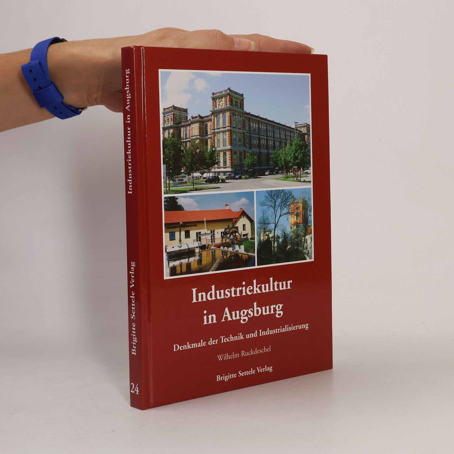 Wilhelm Ruckdeschel Industriekultur in Augsburg