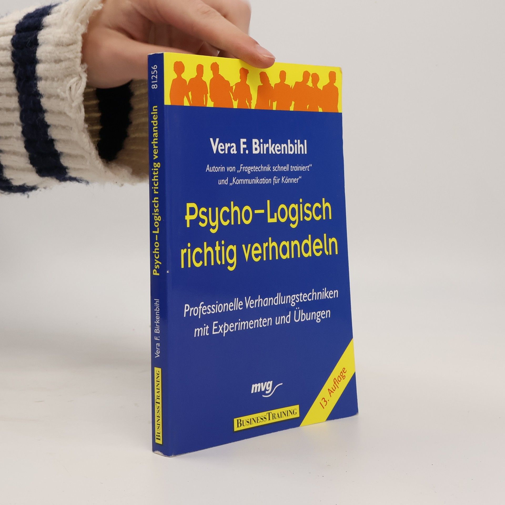 Vera F. Birkenbihl Psycho-logisch richtig verhandeln