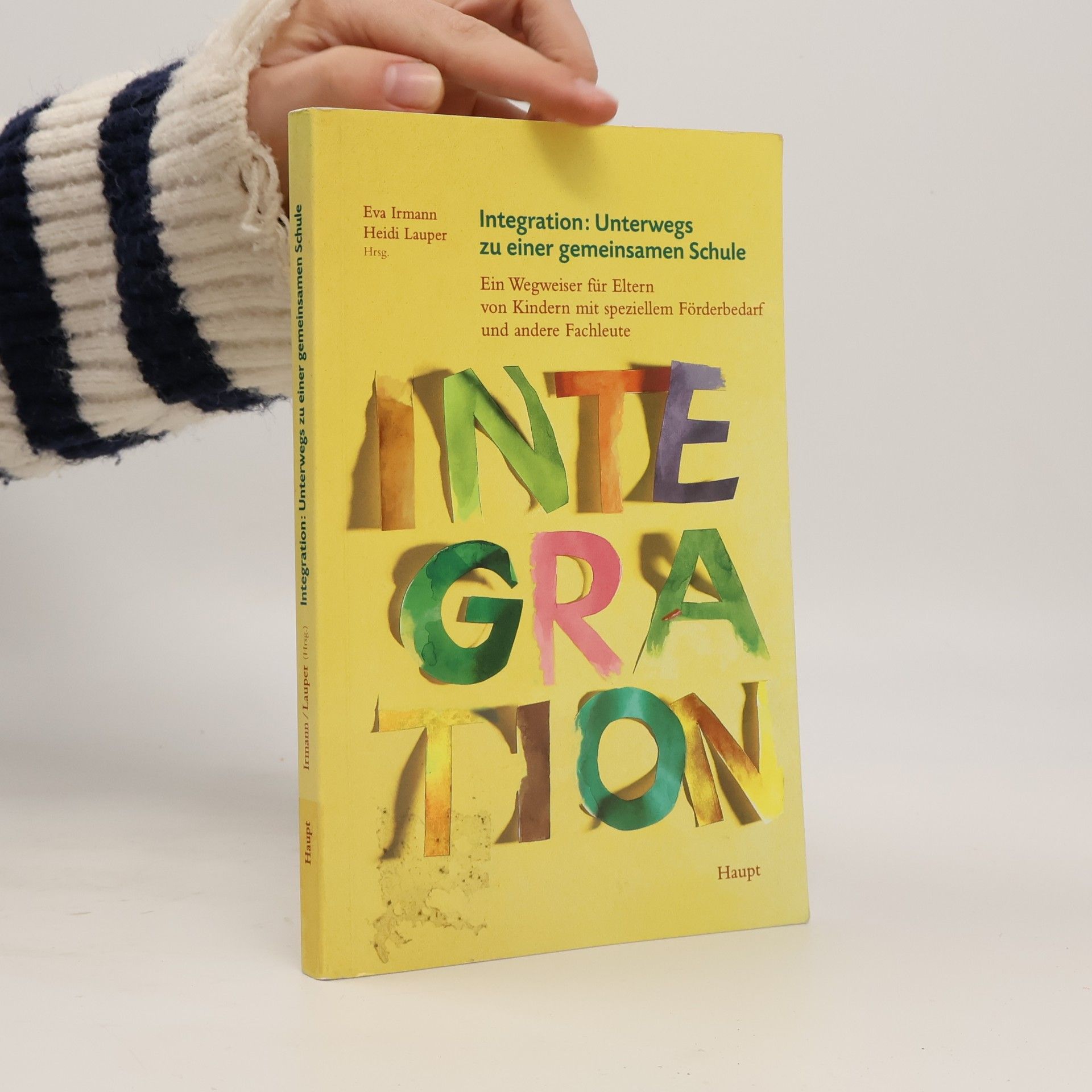 Eva Irmann Integration: Unterwegs zu einer gemeinsamen Schule