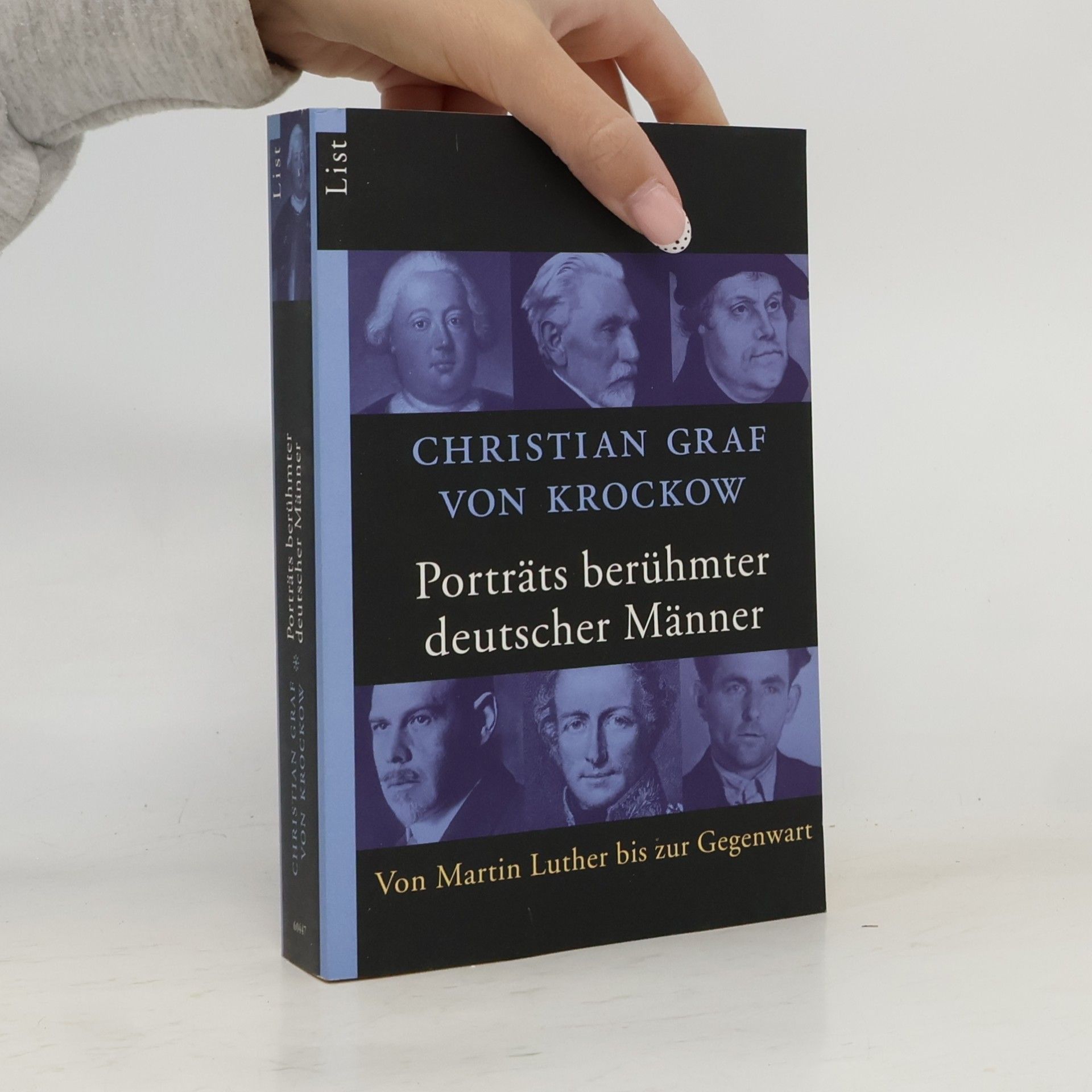 Christian Graf von Krockow Portraits berühmter deutscher Männer
