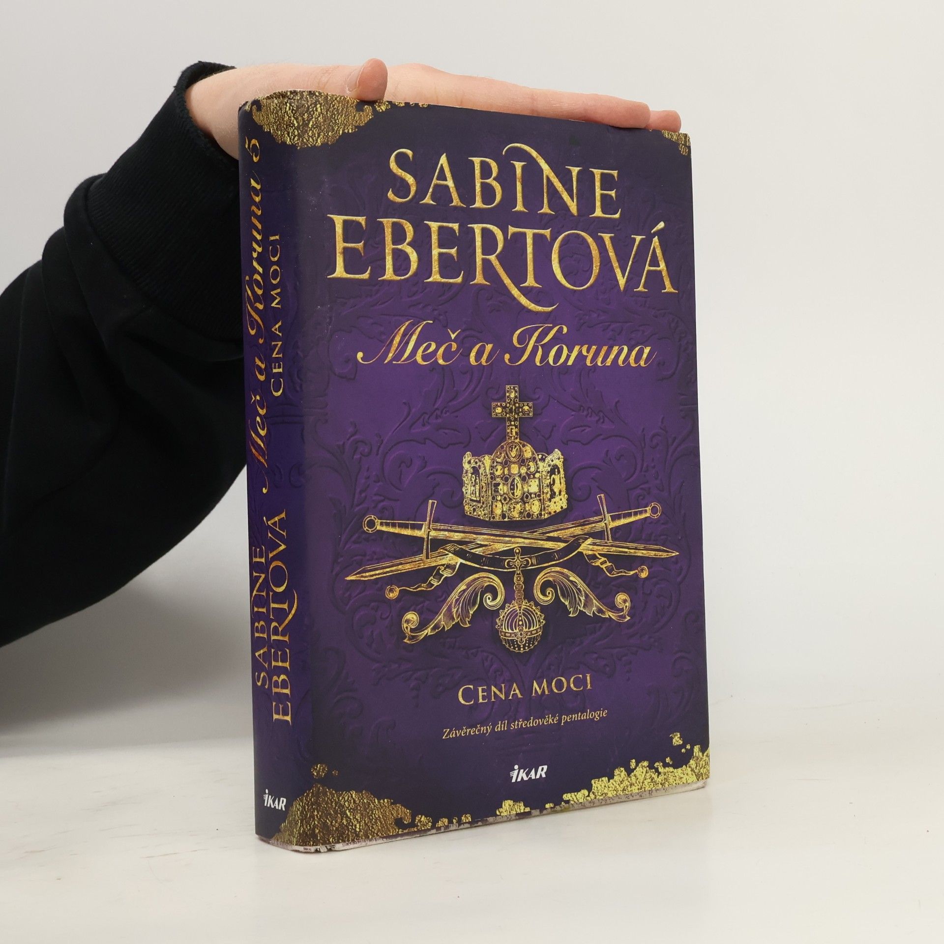 Sabine Ebert Cena moci. Závěrečný díl středověké pentalogie Meč a Koruna