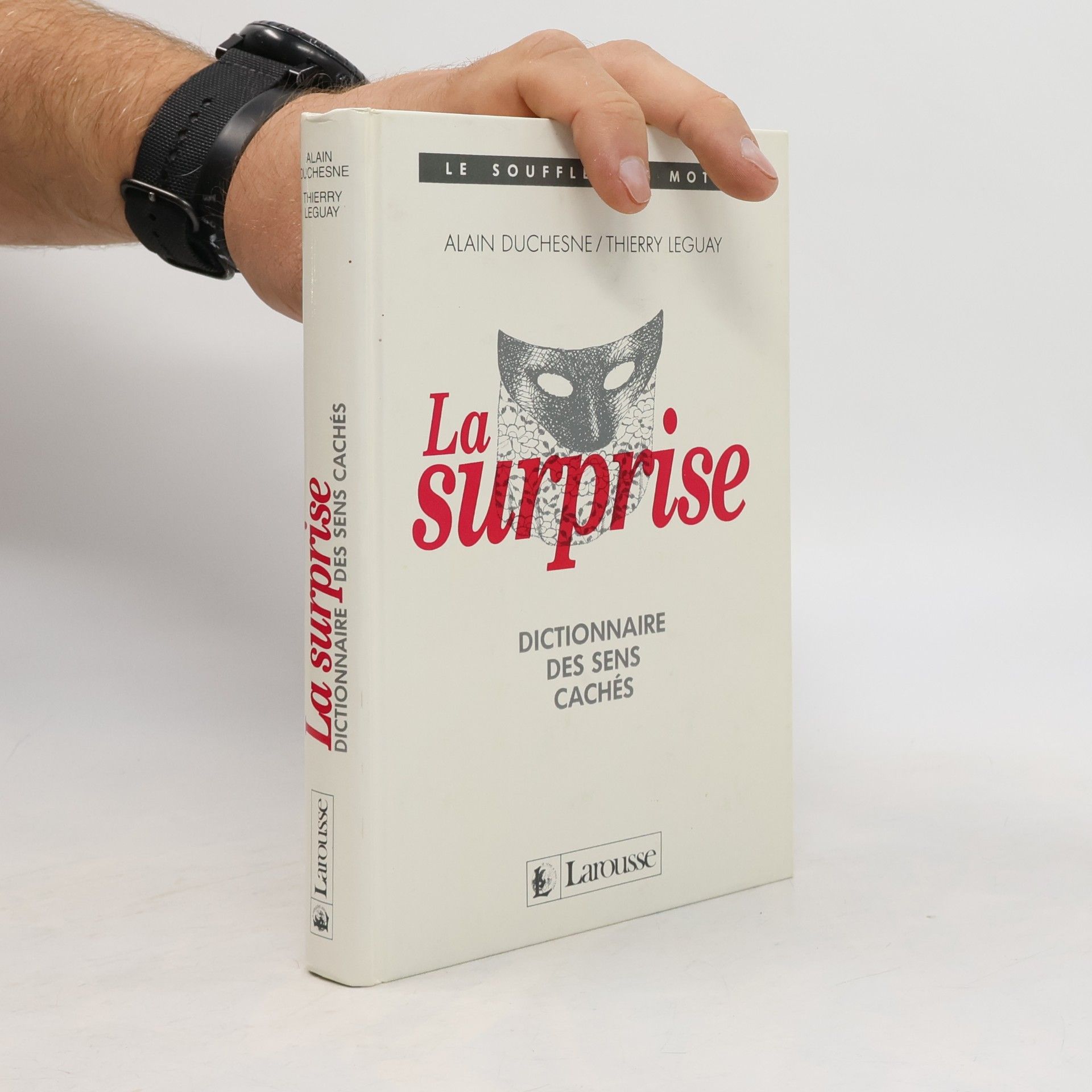 Alain Duchesne Le Souffle des mots: La surprise
