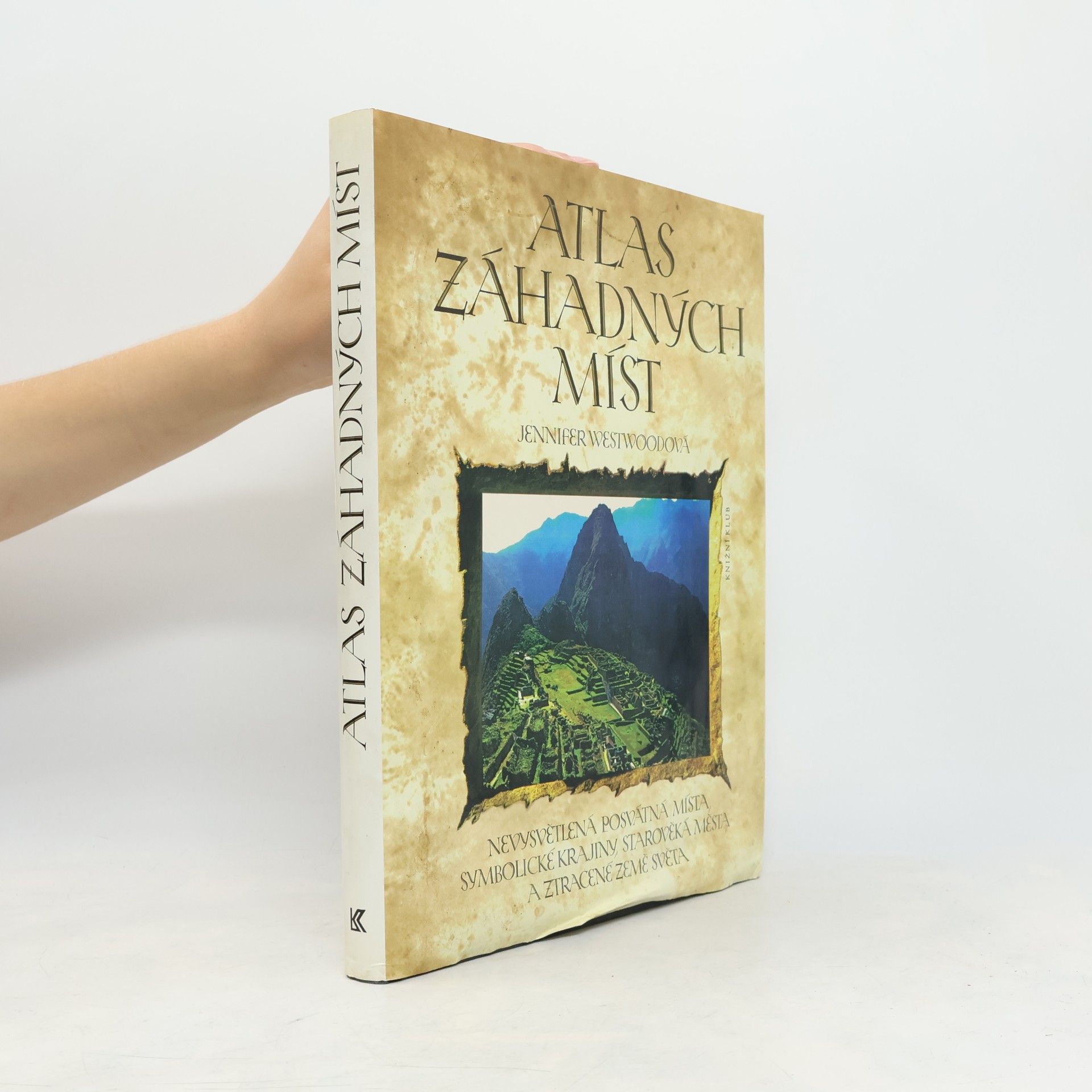 Jennifer Westwood Atlas záhadných míst