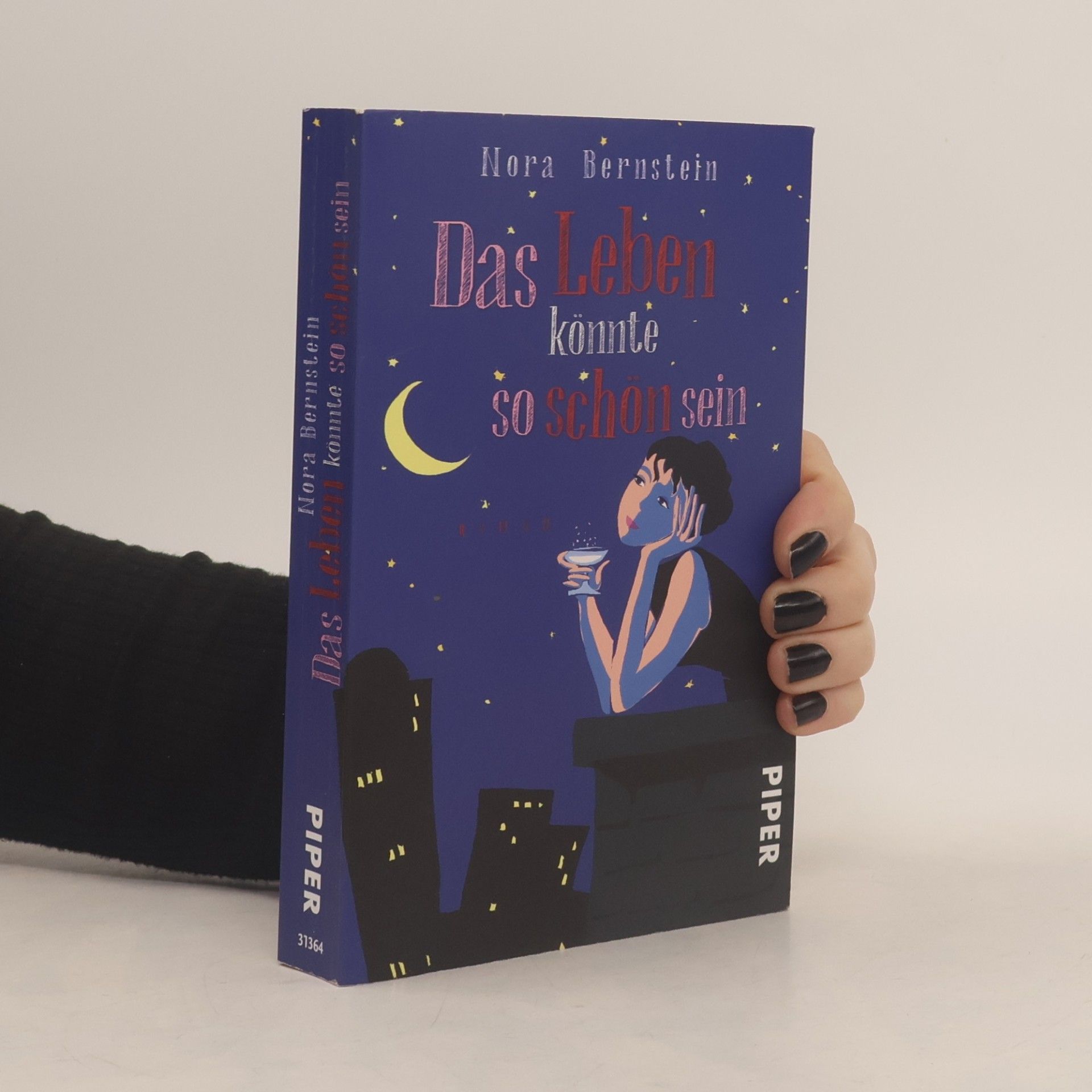 Das Leben könnte so schön sein