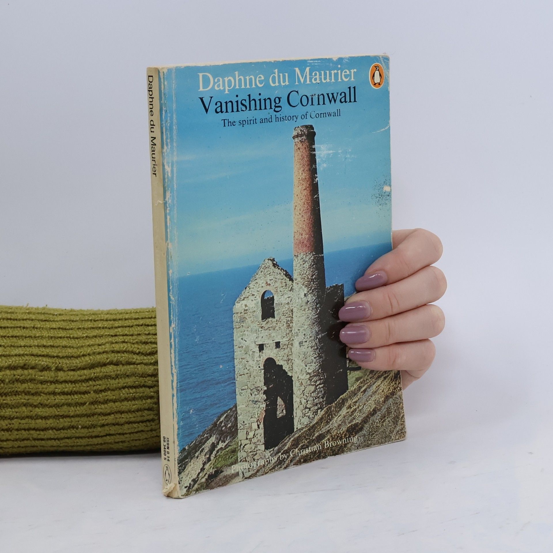 Daphne du Maurier Vanishing Cornwall. The spirit and history of Cornwall