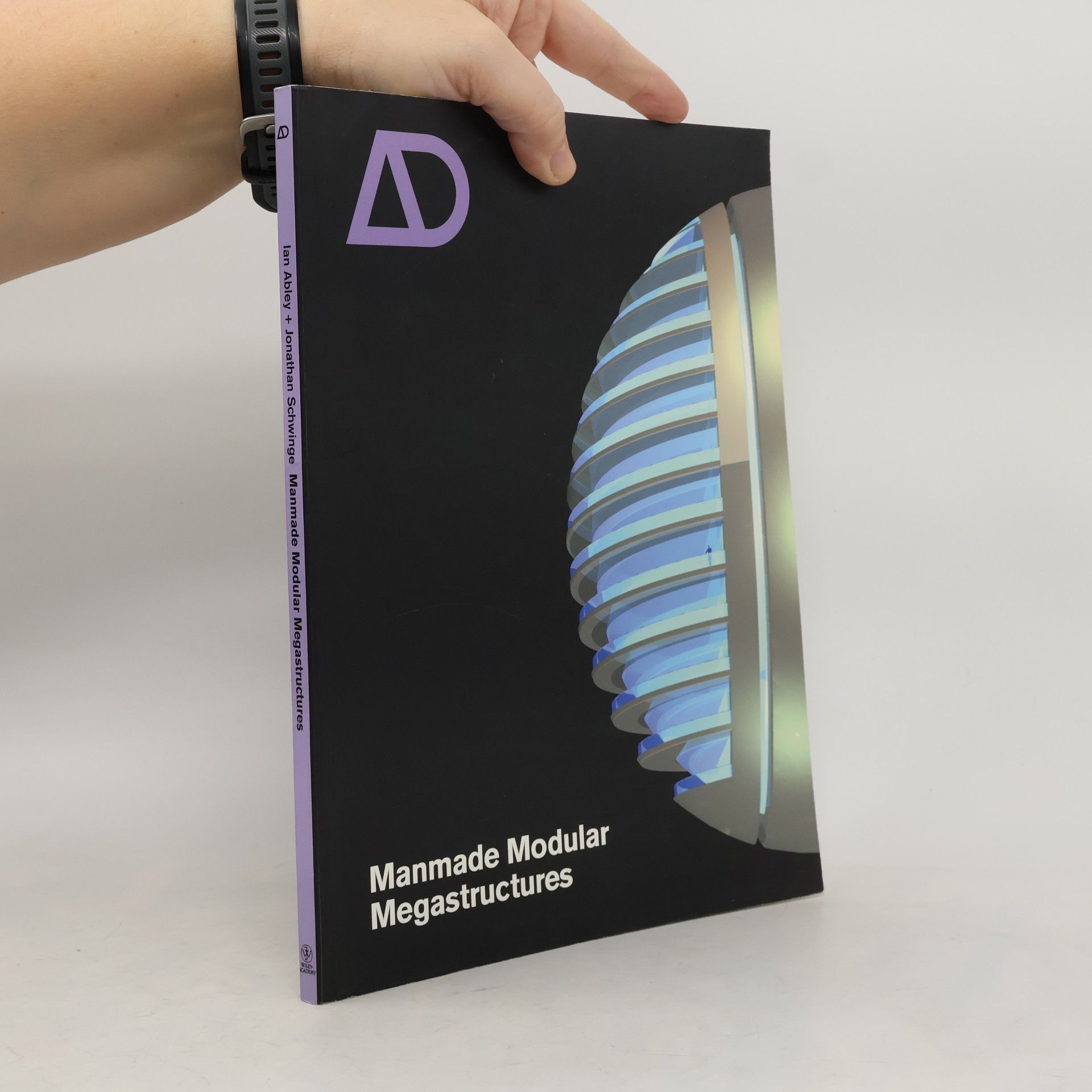 Ian Abley Architectural Design - 76: Manmade Modular Megastructures