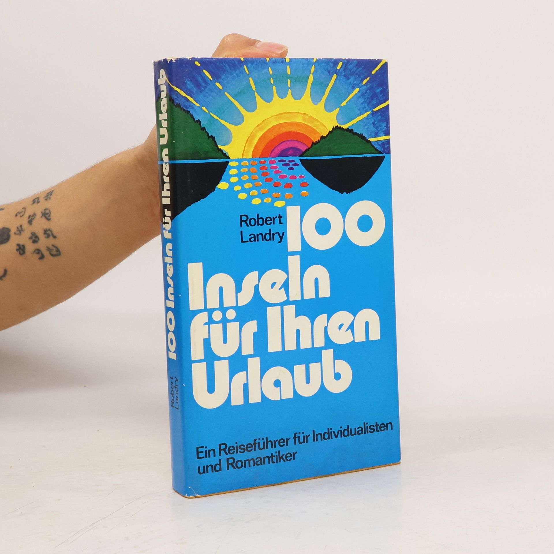 100 Inseln für Ihren Urlaub