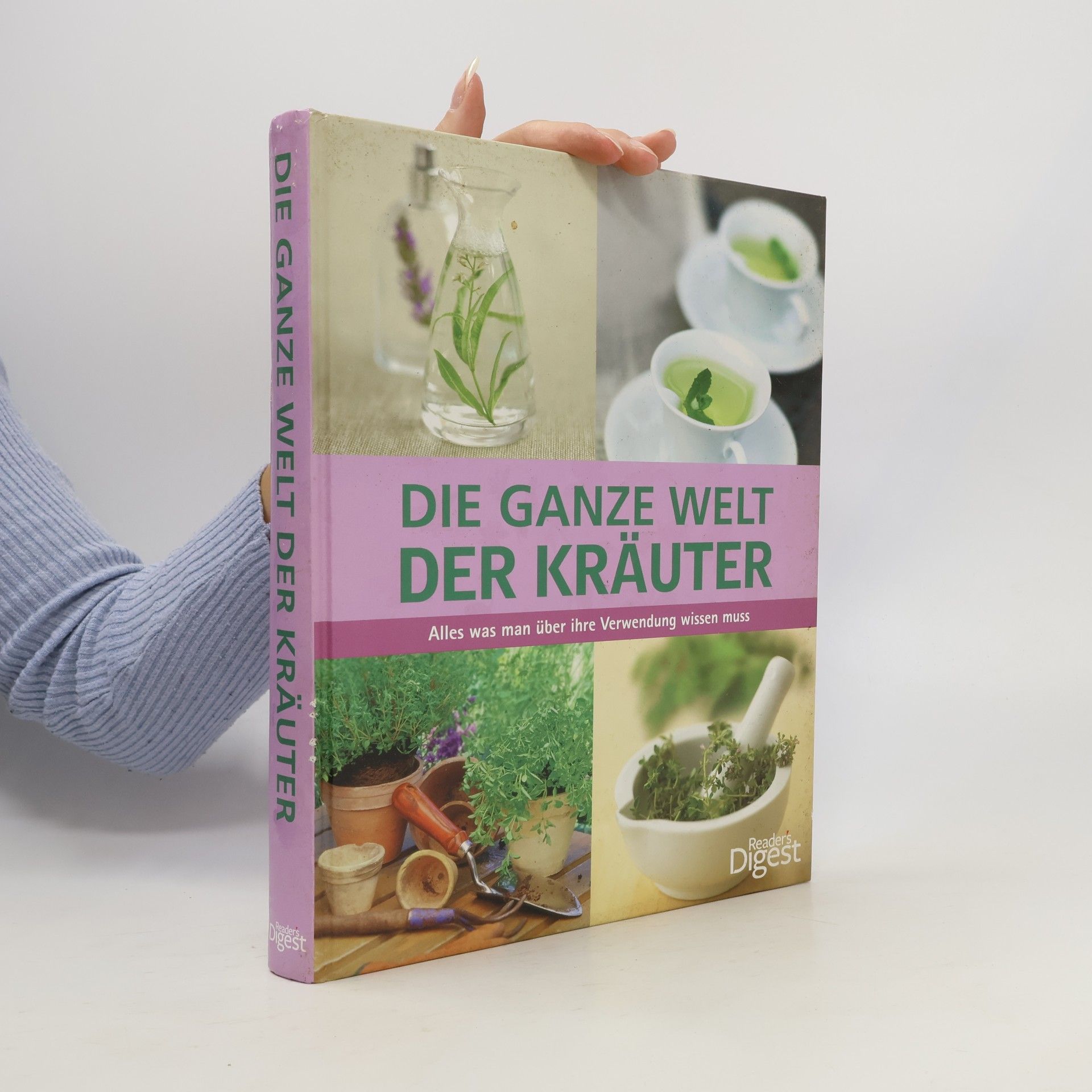 Renate Weinberger Die ganze Welt der Kräuter