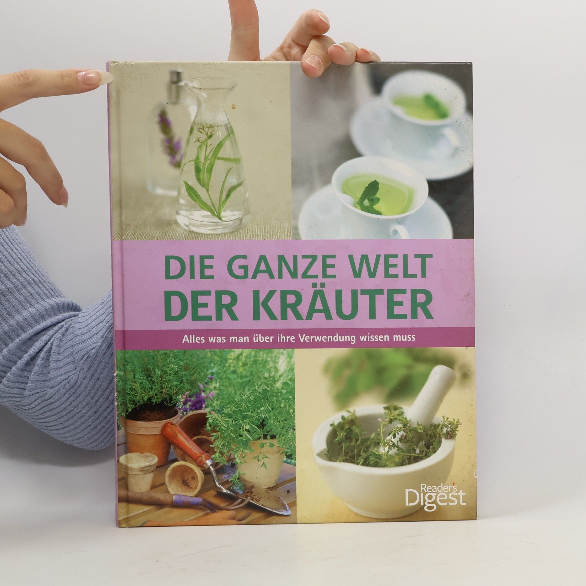 Renate Weinberger Die ganze Welt der Kräuter
