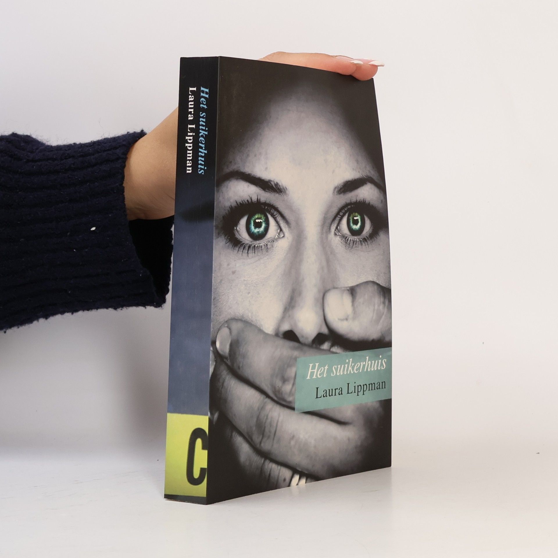 Laura Lippman Het suikerhuis