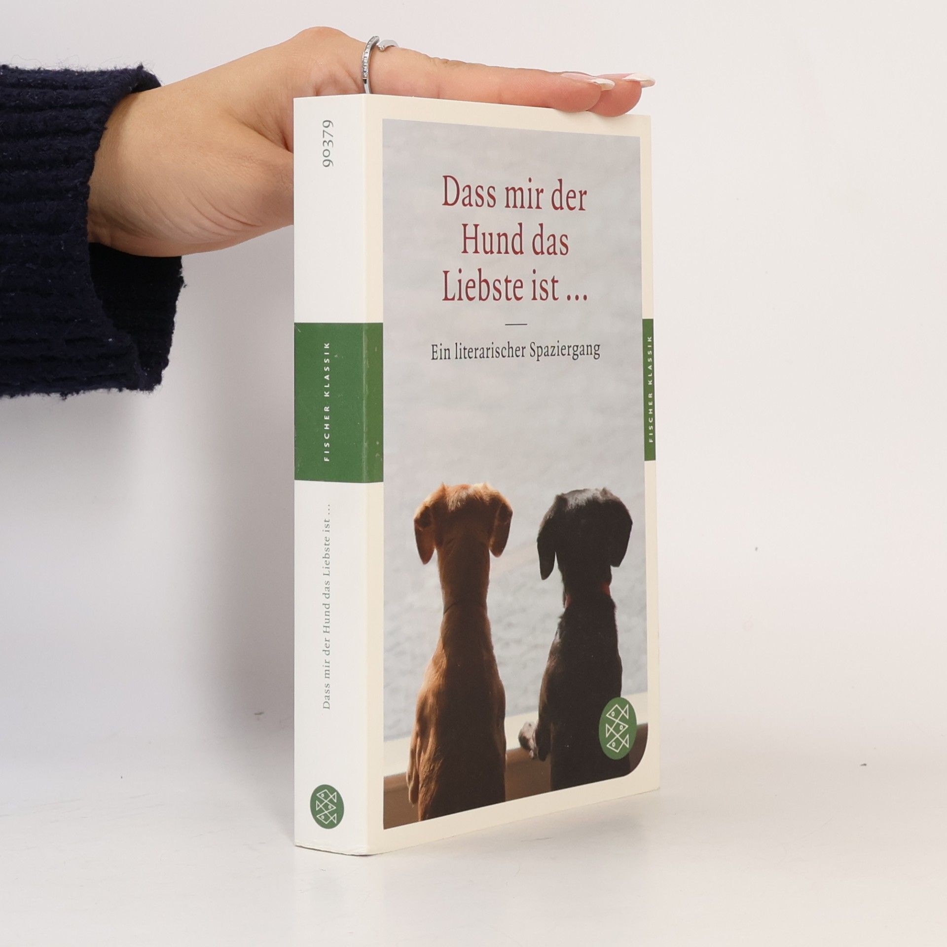 Nils Ole Schauenberg Fischer Klassik: Dass mir der Hund das Liebste ist ...