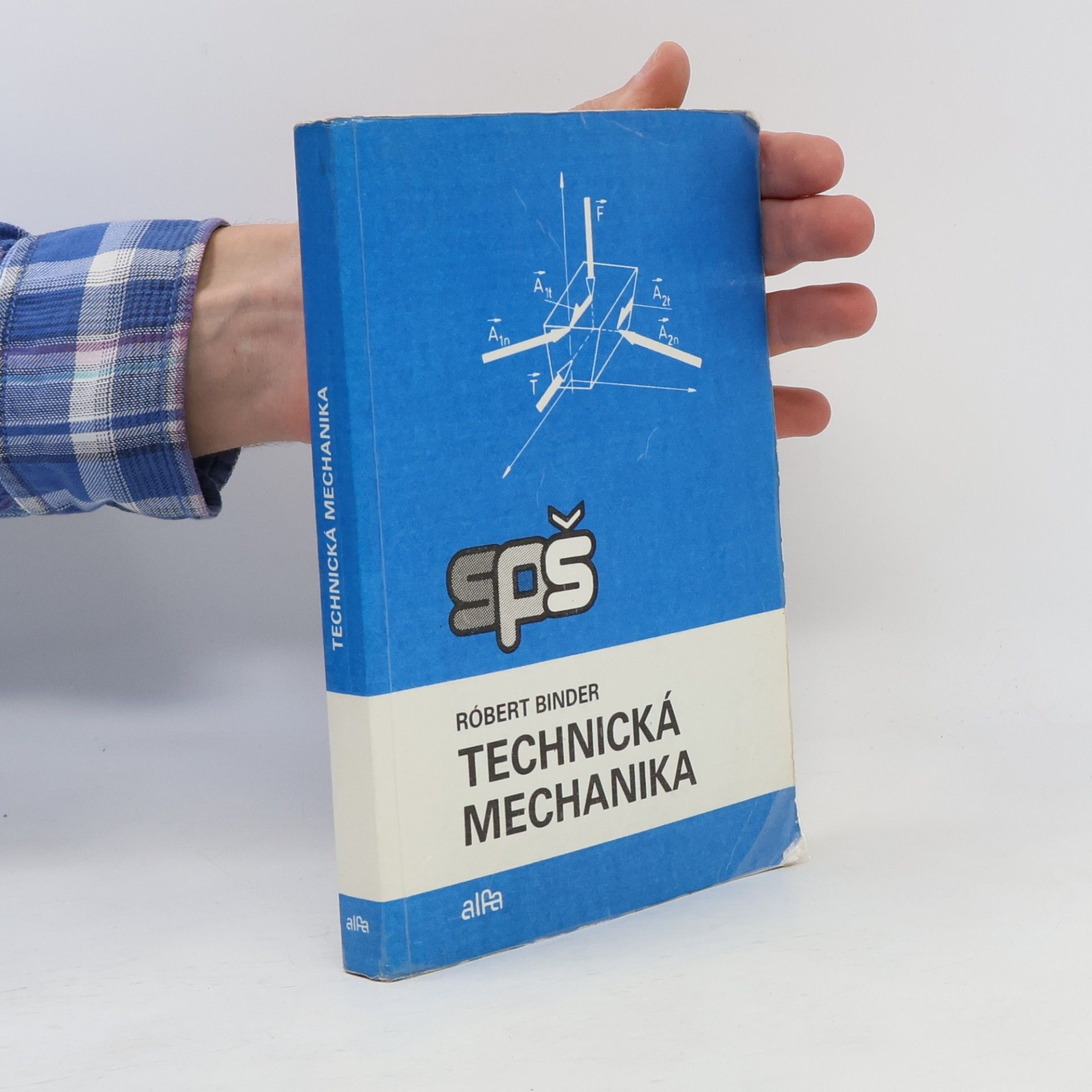 Róbert Binder Technická Mechanika pre 2. ročník SPŠ