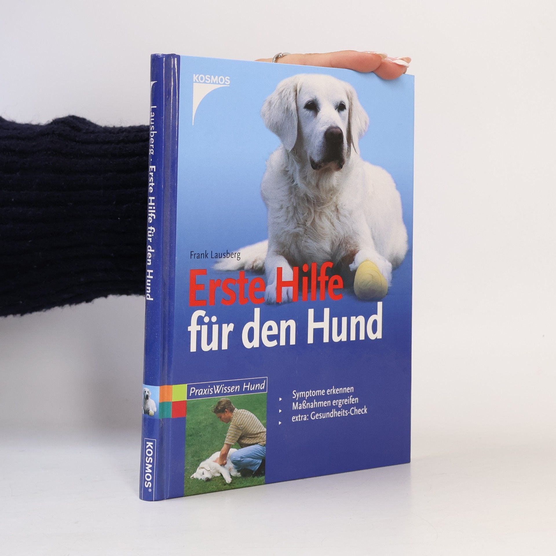 Frank Lausberg Erste Hilfe für den Hund