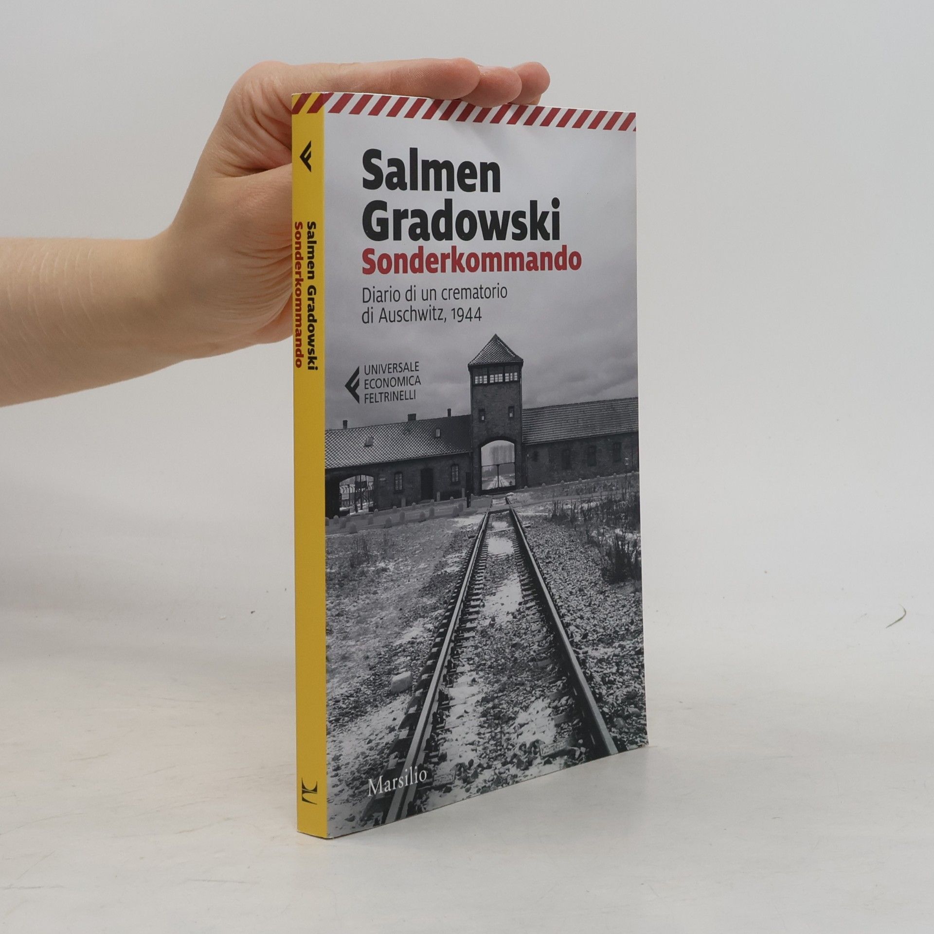 Philippe Mesnard Universale Economica Feltrinelli: Sonderkommando. Diario di un crematorio di Auschwitz, 1944