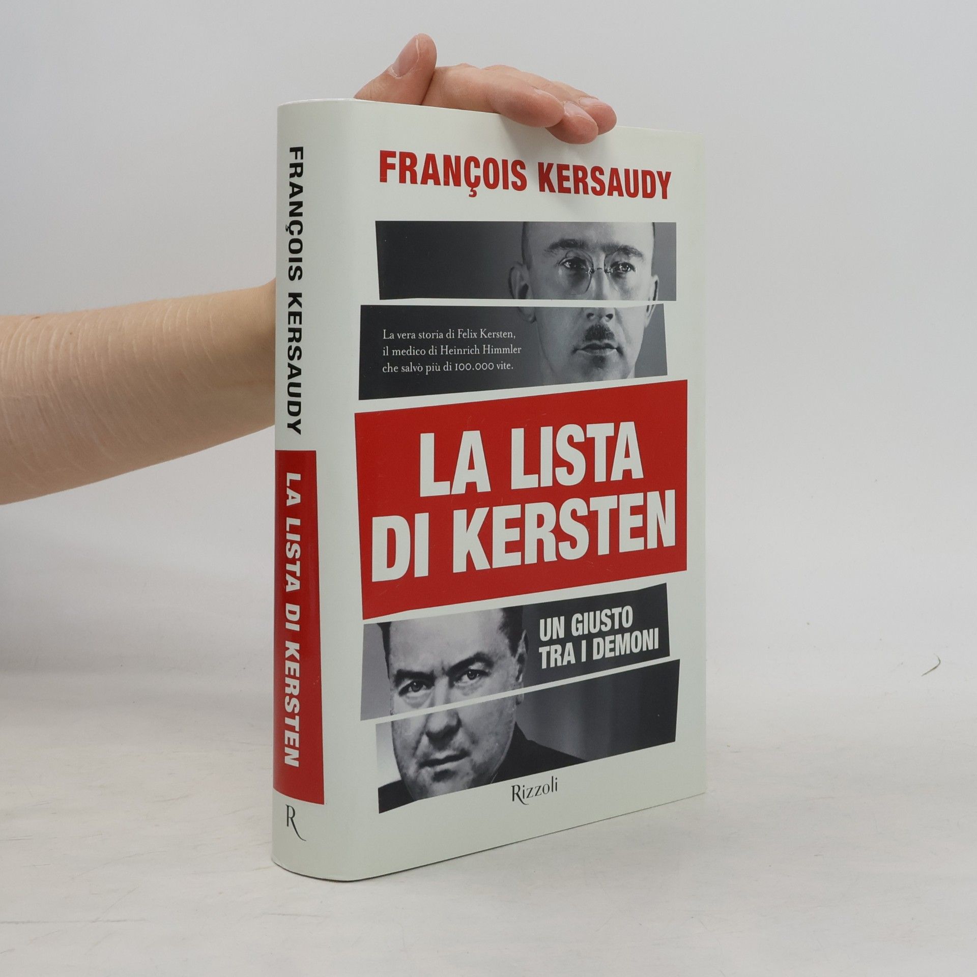 François Kersaudy La lista di Kersten. Un giusto tra i demoni