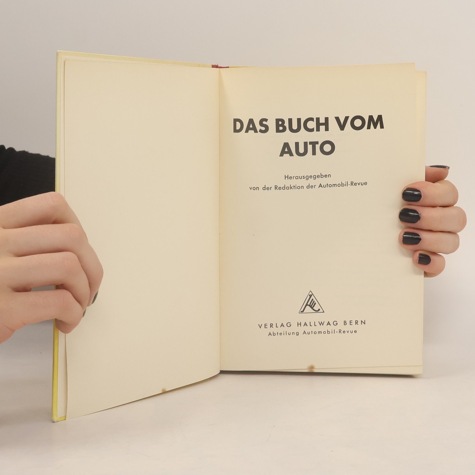 Redaktion Der Automobil-Revue Das buch vom auto