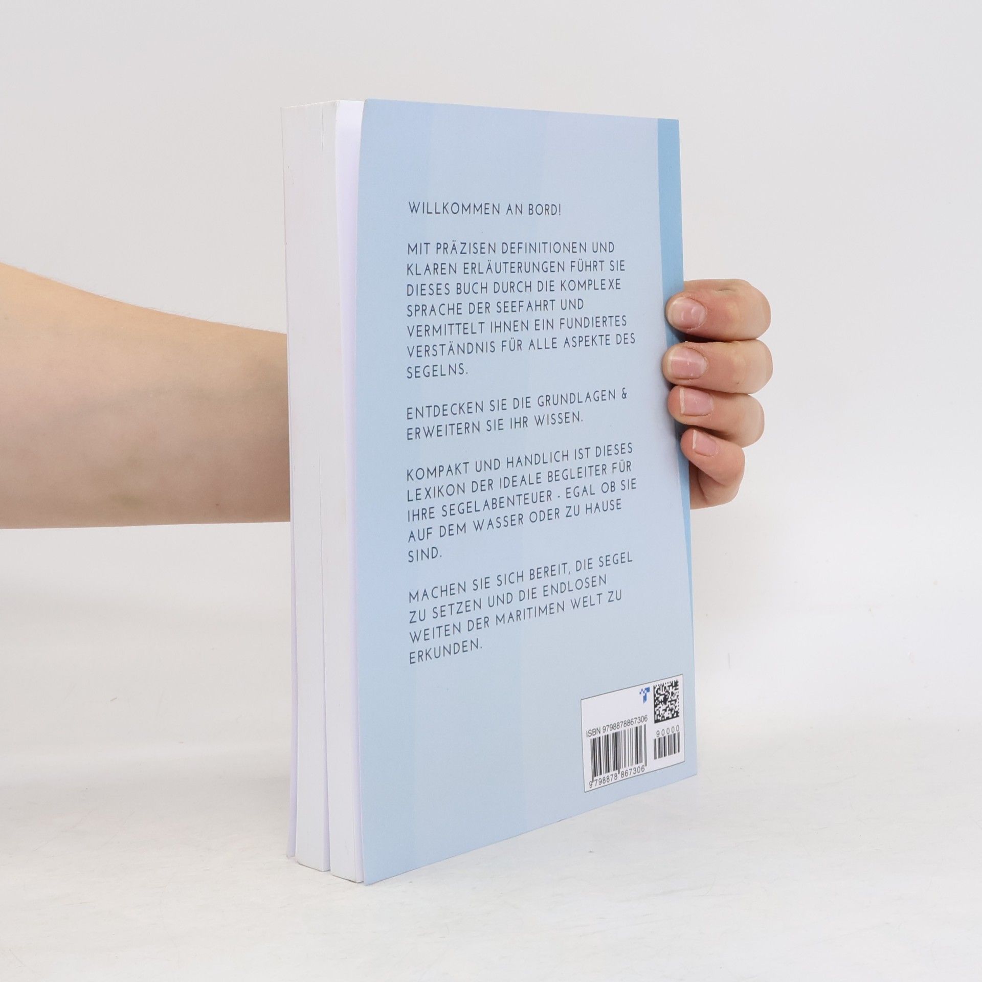 Mark Richard Das umfangreiche Segel Lexikon: von A-Z