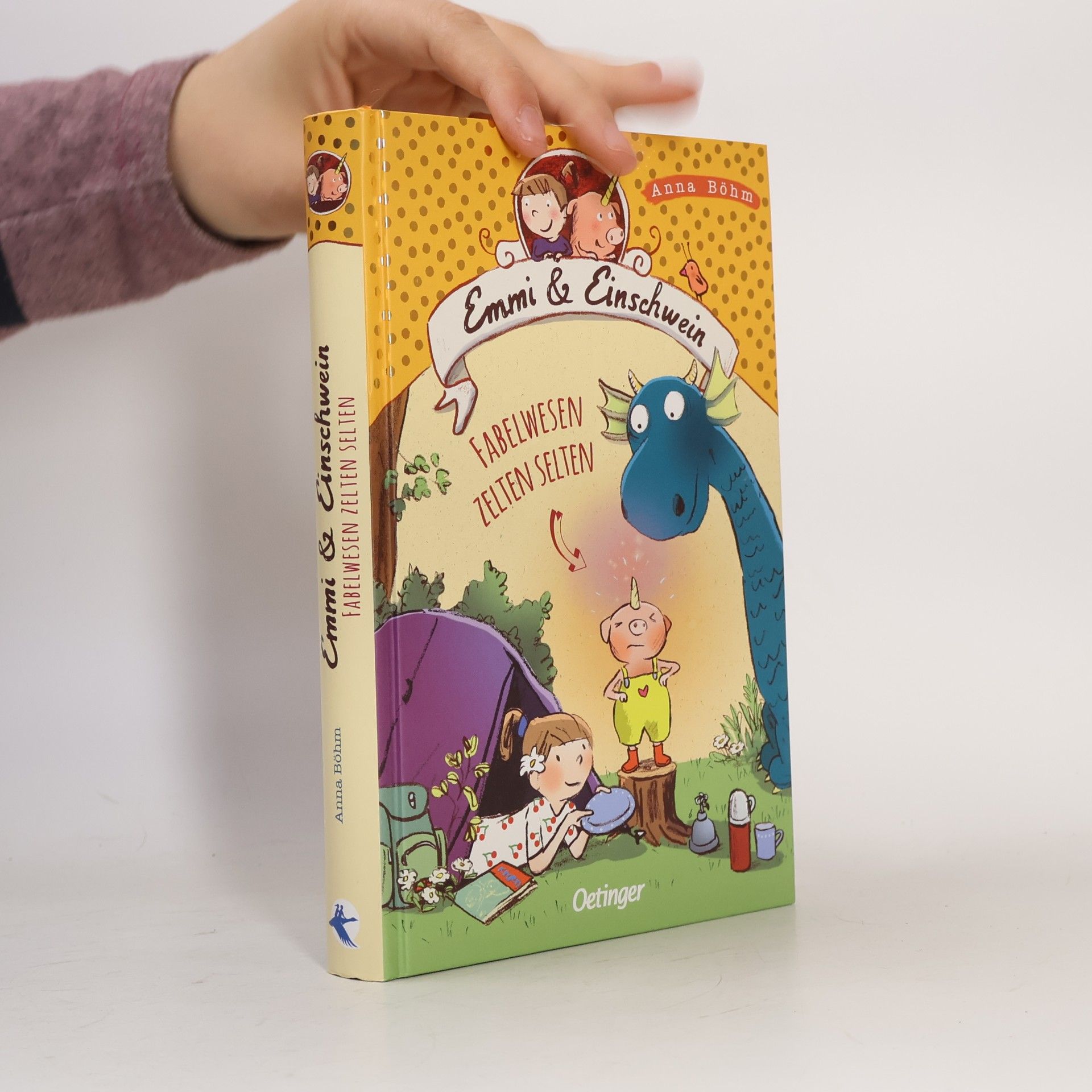 Anna Böhm Emmi & Einschwein 6. Fabelwesen zelten selten
