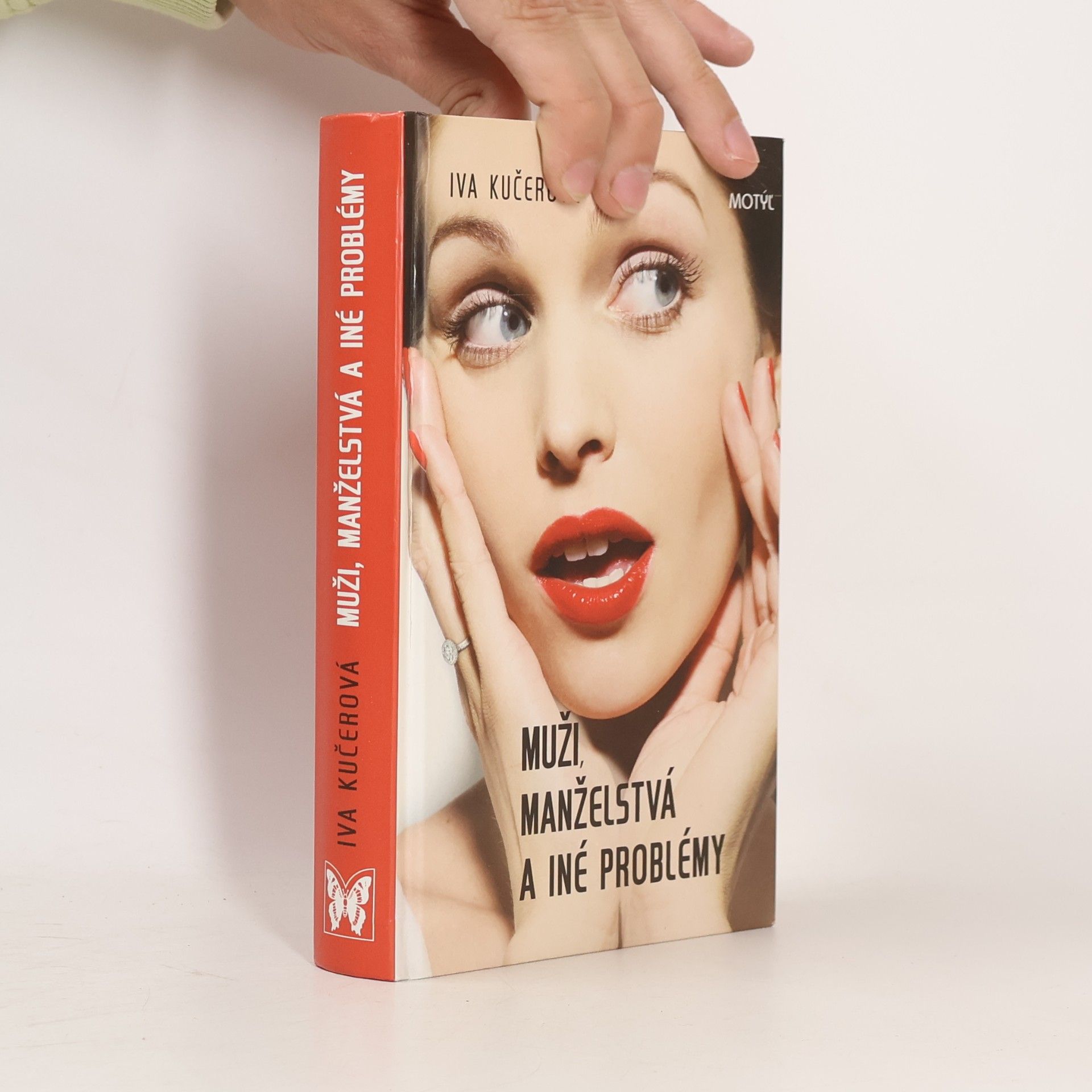 Iva Kučerová Muži, manželstvá a iné problémy