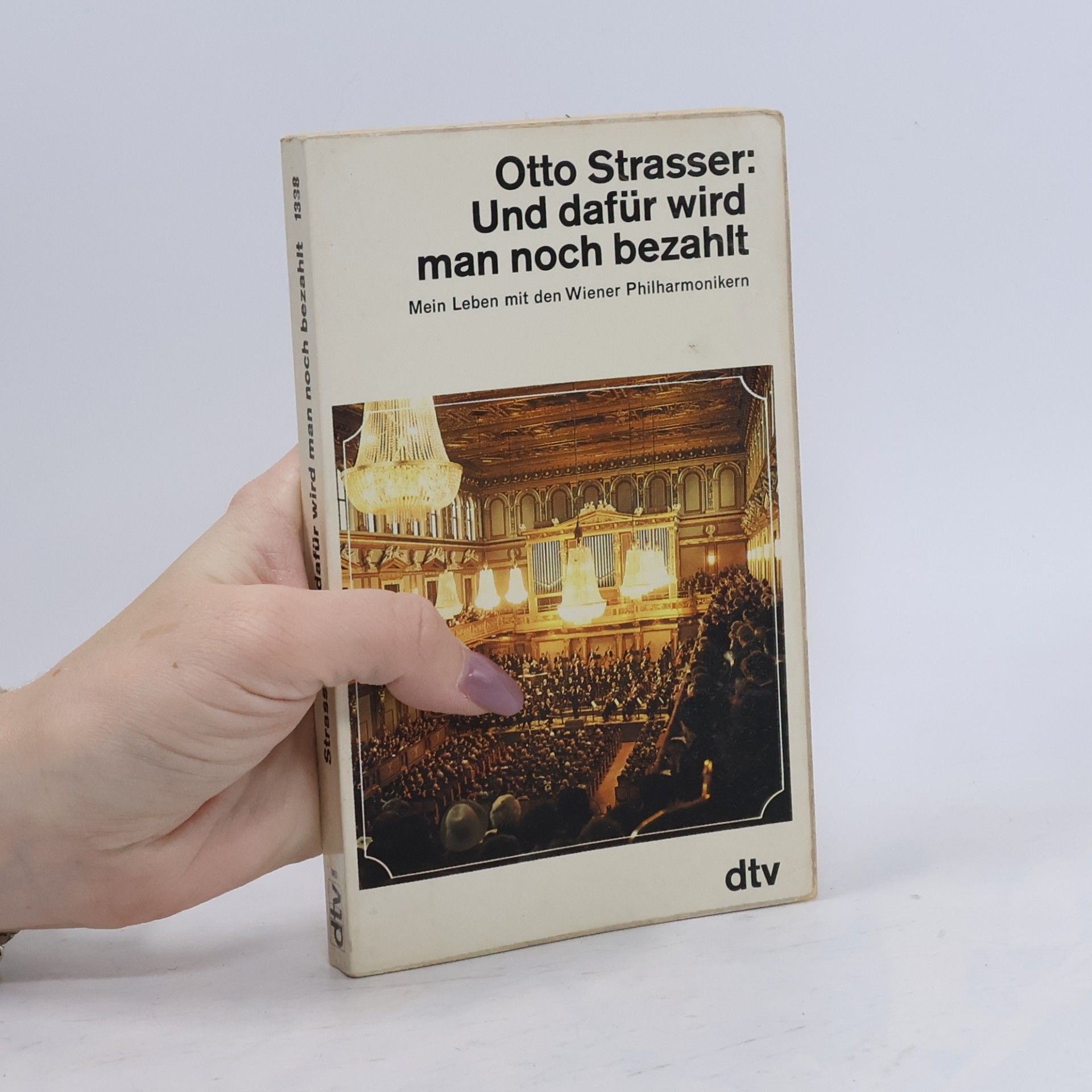 Otto Strasser Und dafür wird man noch bezahlt