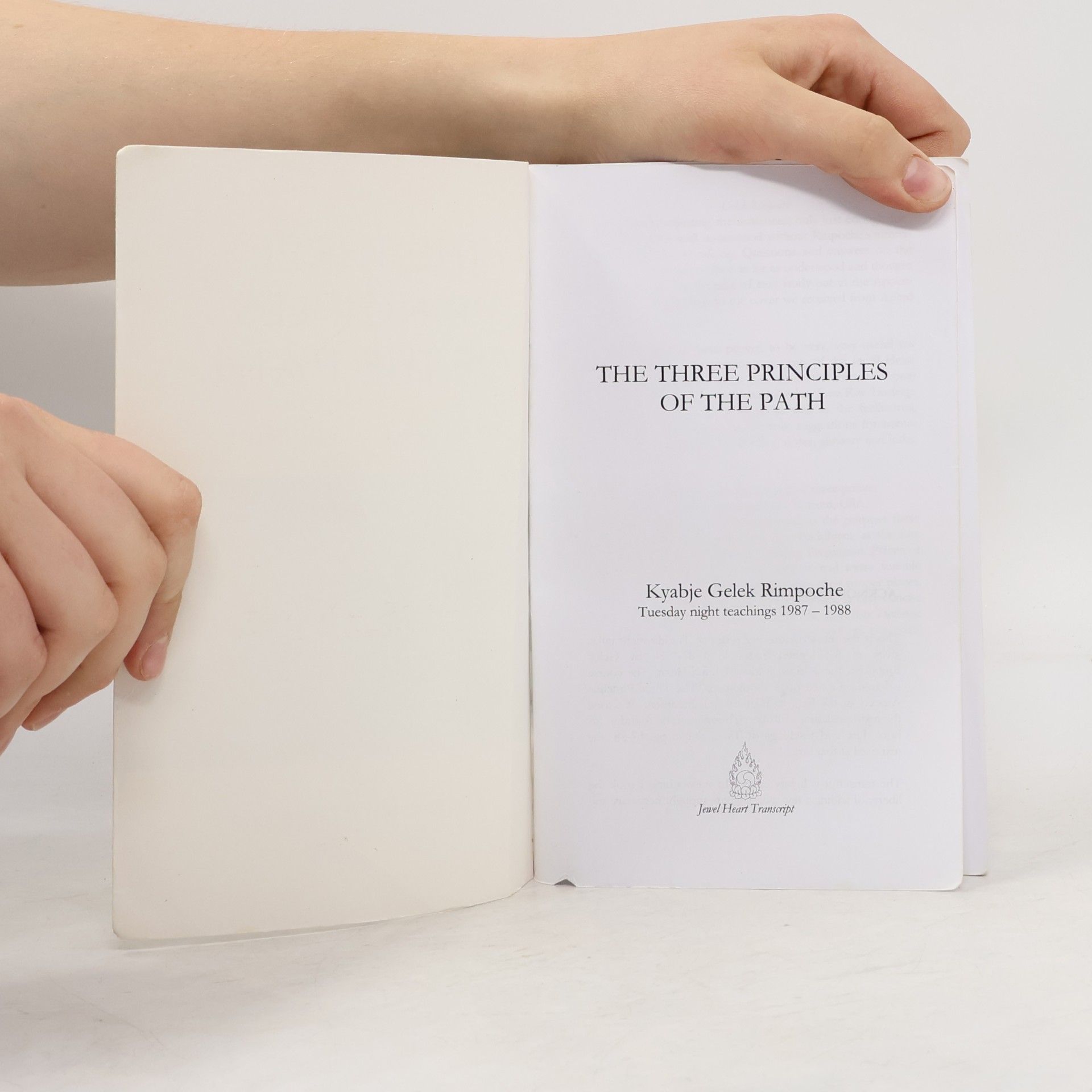 Kyabje Gelek Rimpoche The Three Principles Of The Path