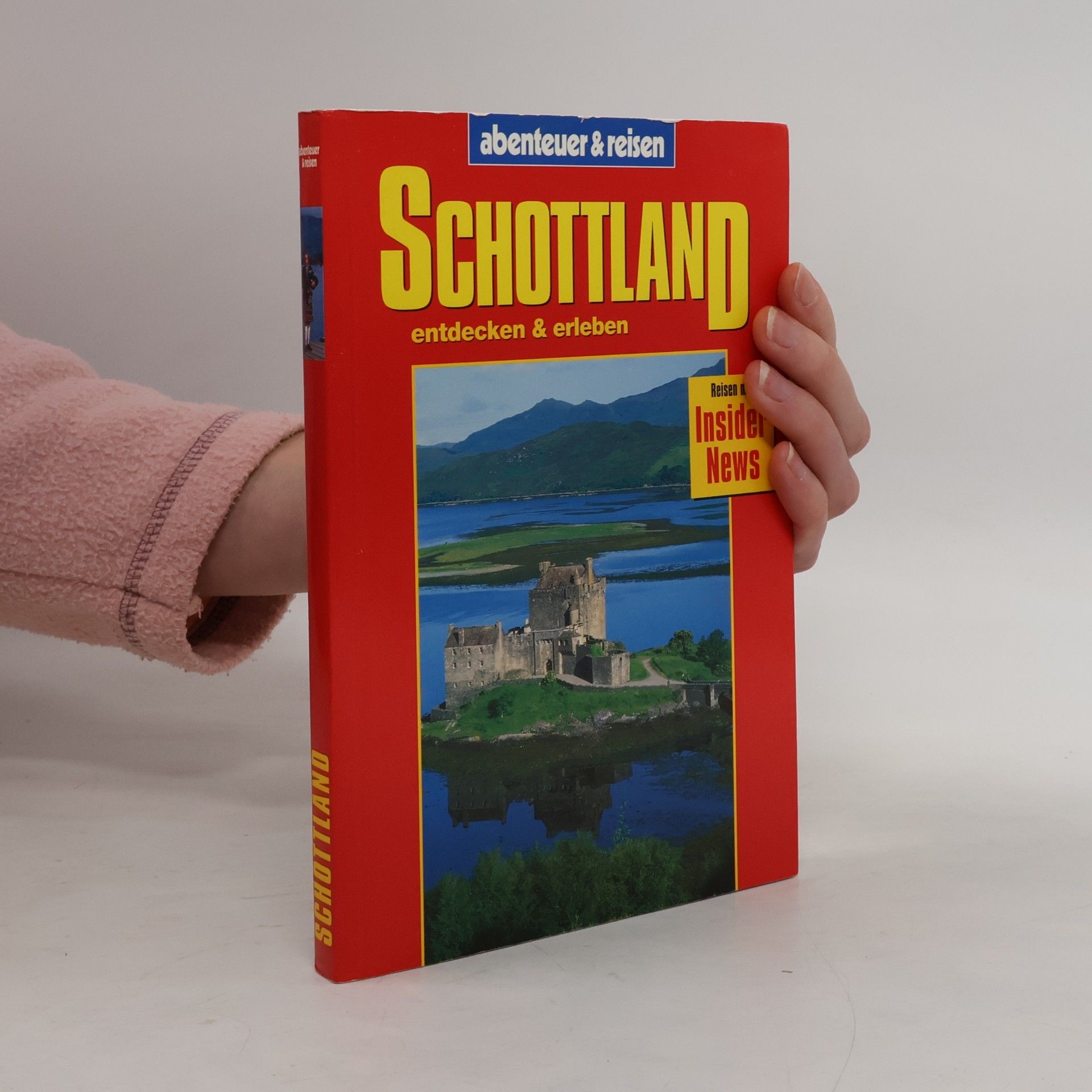 Schottland entdecken & erleben