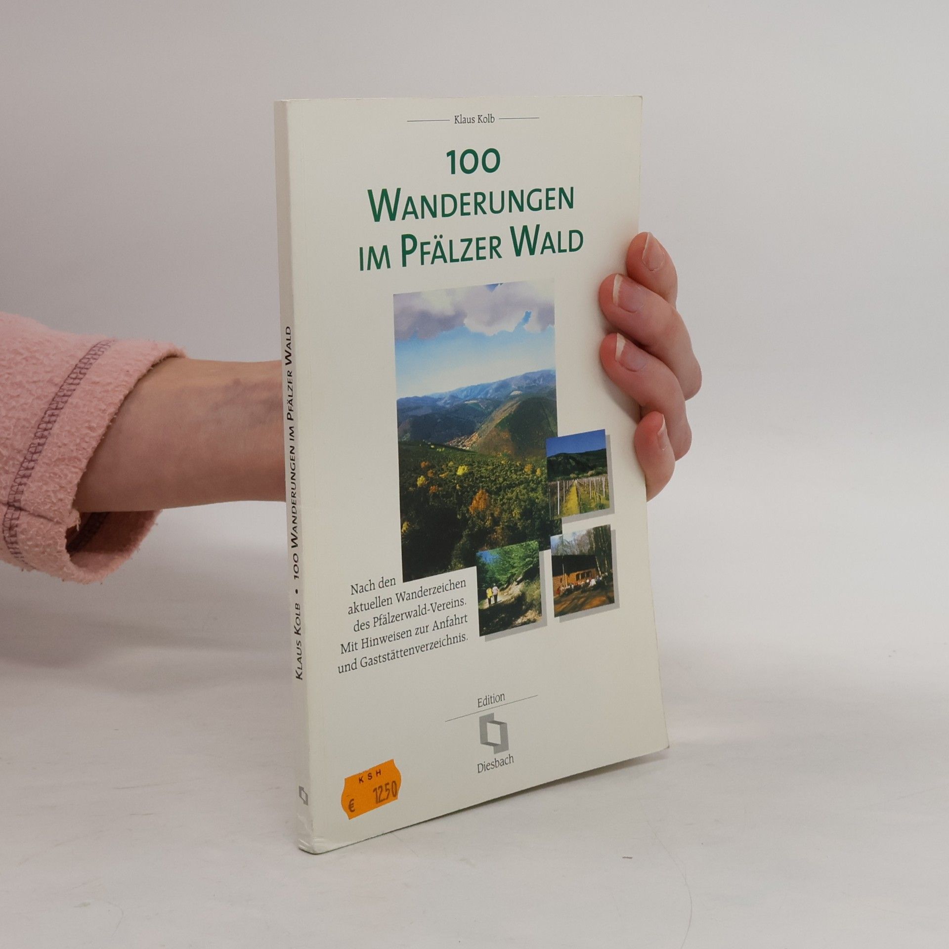 100 Wanderungen im Pfälzer Wald