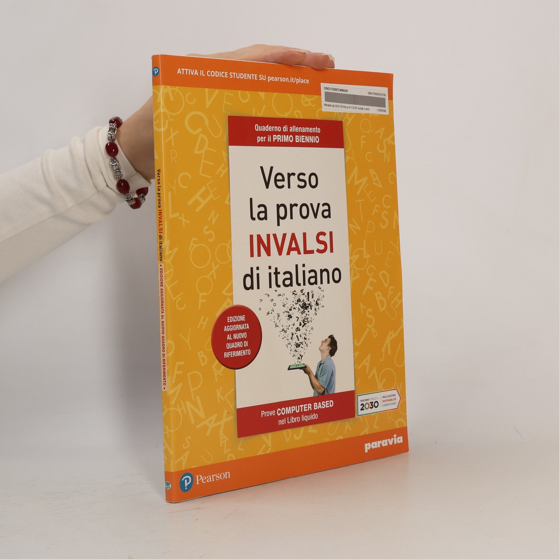 kolektiv Verso la prova INVALSI di italiano. Edizione aggiornata al nuovo quadro di riferimento. Quaderno di allenamento. Per il biennio delle scuole superiori. Con e-book. Con espansione online