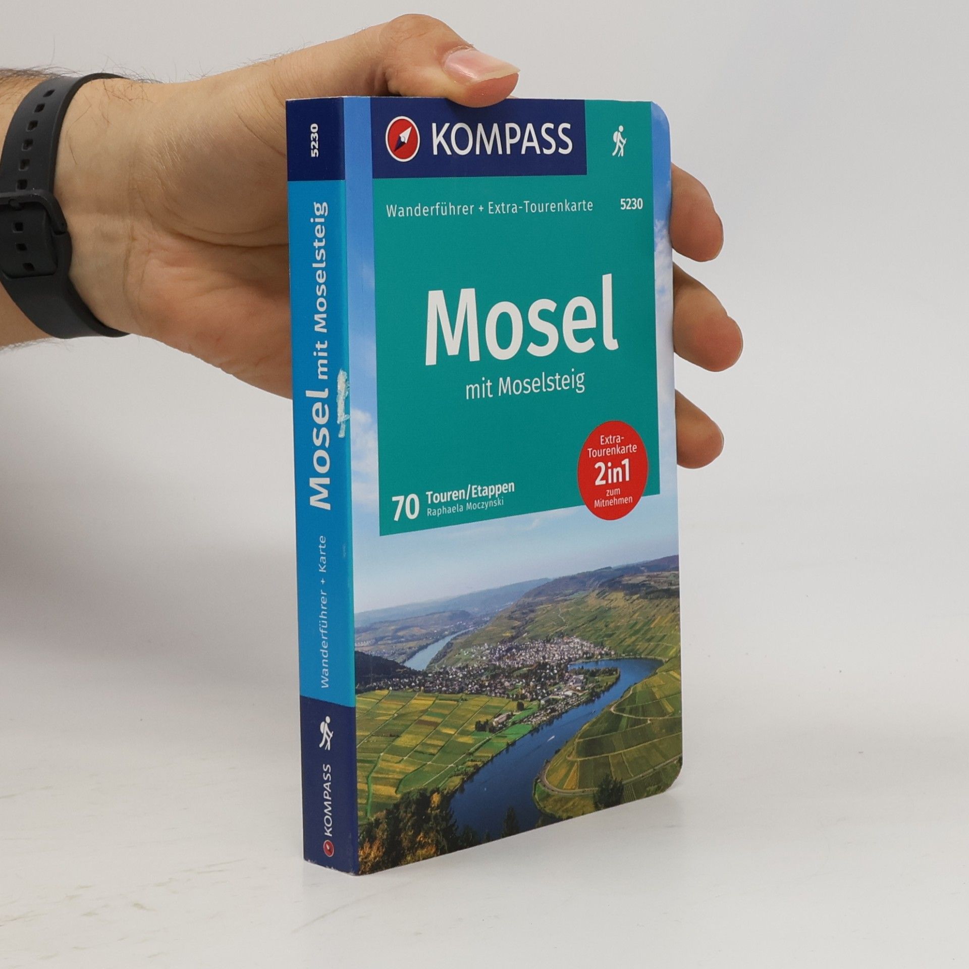 Raphaela Moczynski KOMPASS Wanderführer Mosel mit Moselsteig, 46 Touren und 24 Etappen