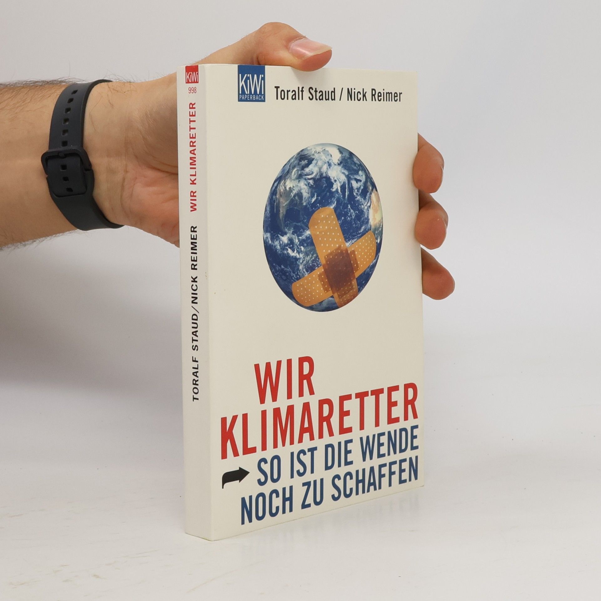 Toralf Staud Wir Klimaretter
