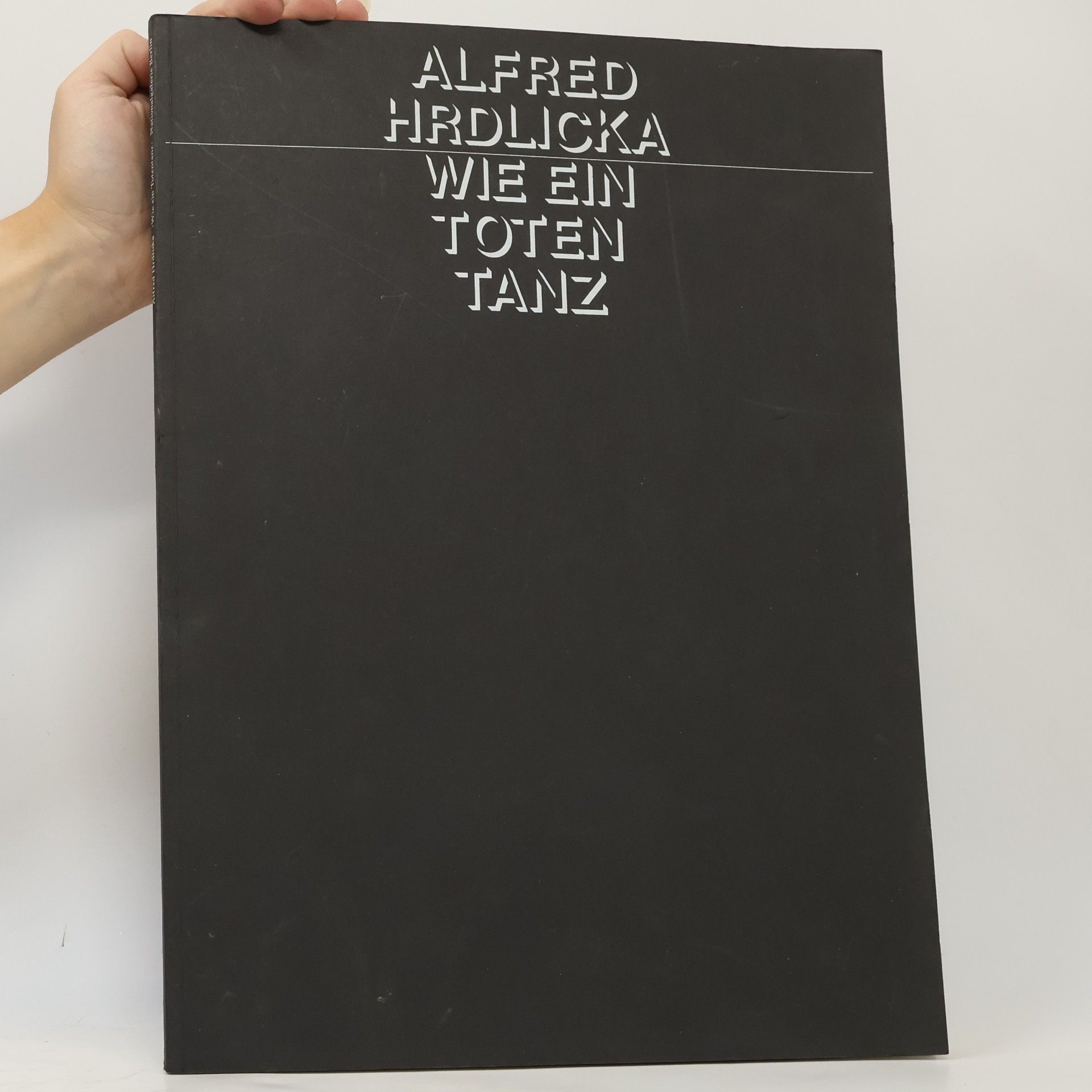 Alfred Hrdlicka Wie ein Totentanz