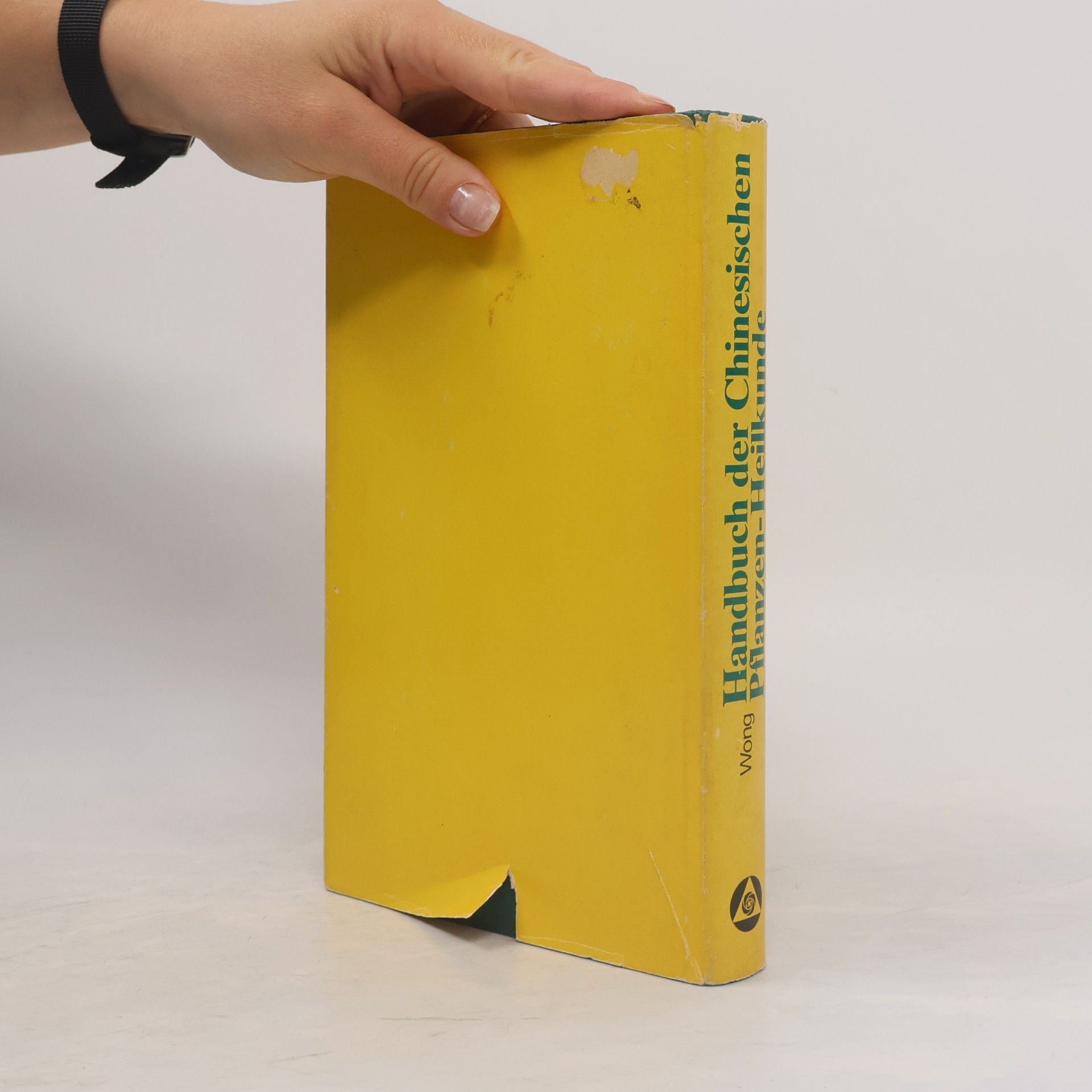 Ming Wong Handbuch der chinesischen Pflanzenheilkunde