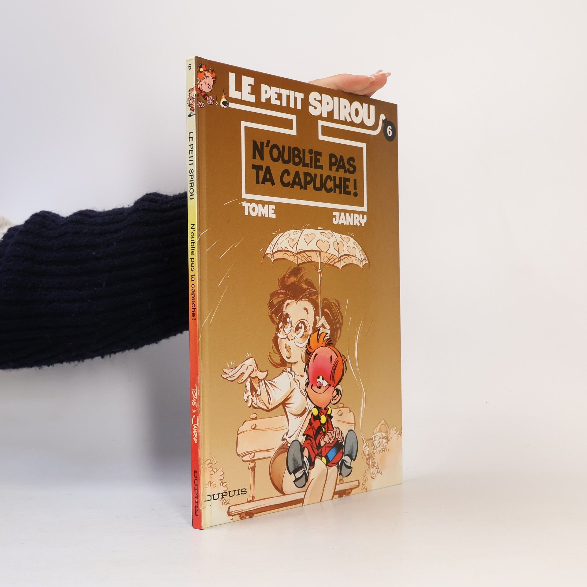 Stephane de Becker Le Petit Spirou - 6: N'oublie pas ta capuche !