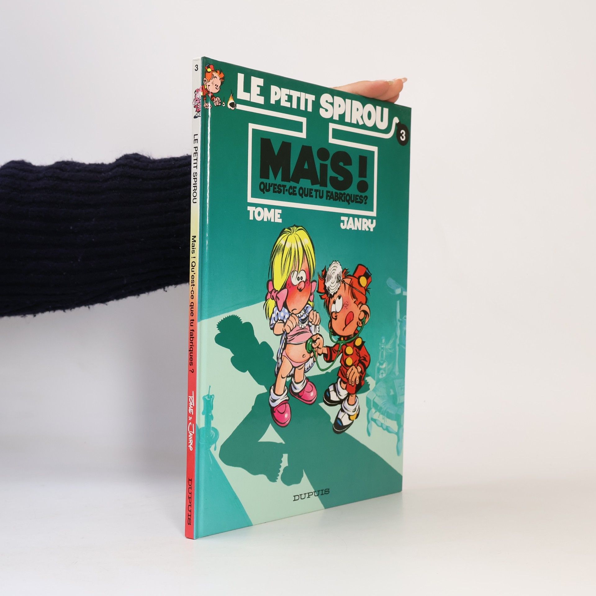 Janry Le Petit Spirou - 3: Mais! Qu'est-ce que tu fabriques?
