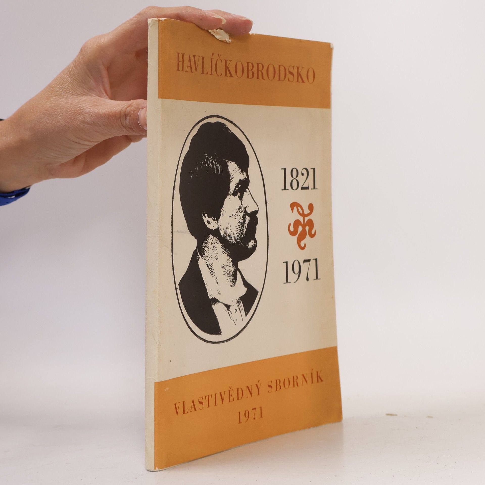kolektiv Havlíčkobrodsko 1821-1971. Vlastivědný sborník