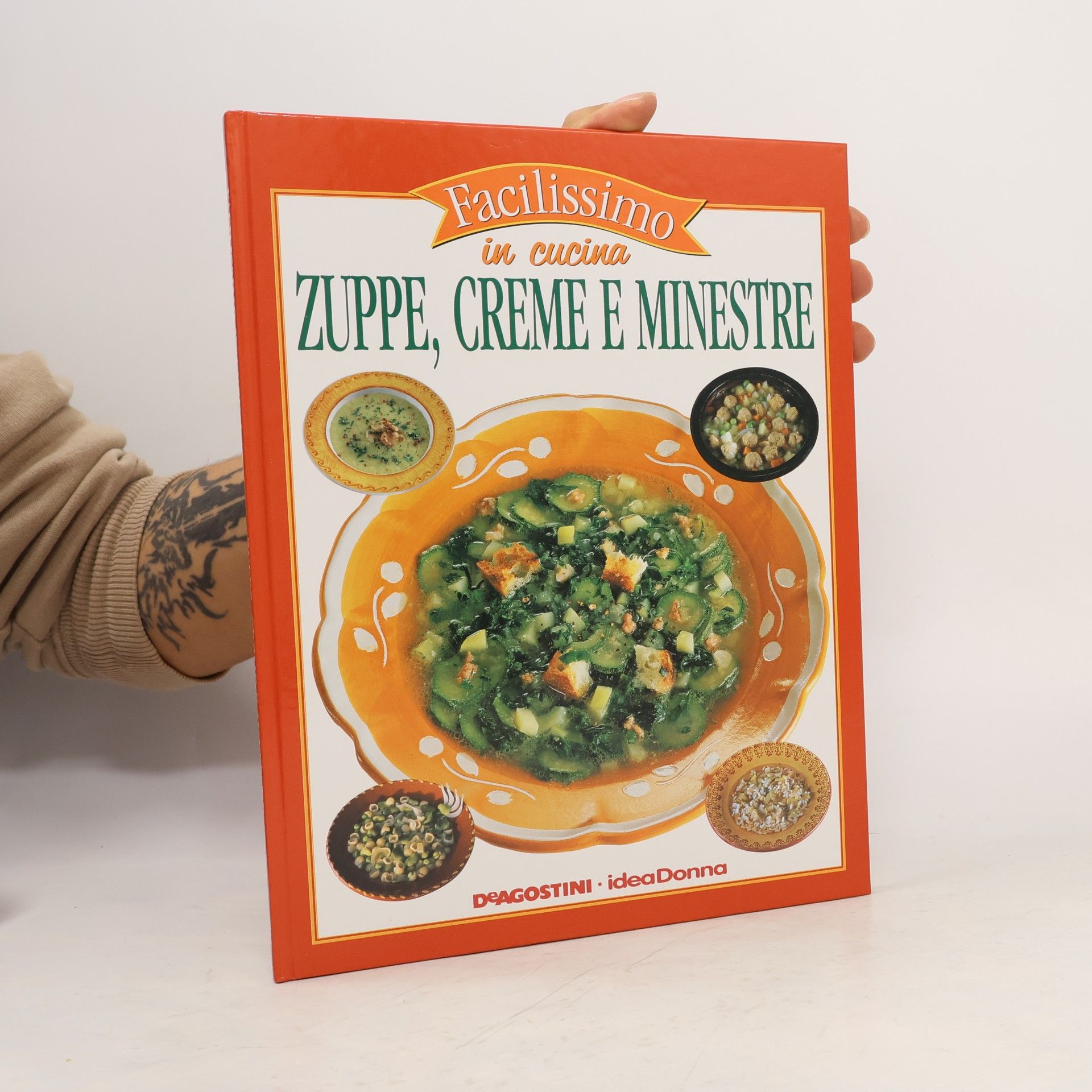 kolektiv Facilissimo in cucina Zuppe, Creme e Minestre