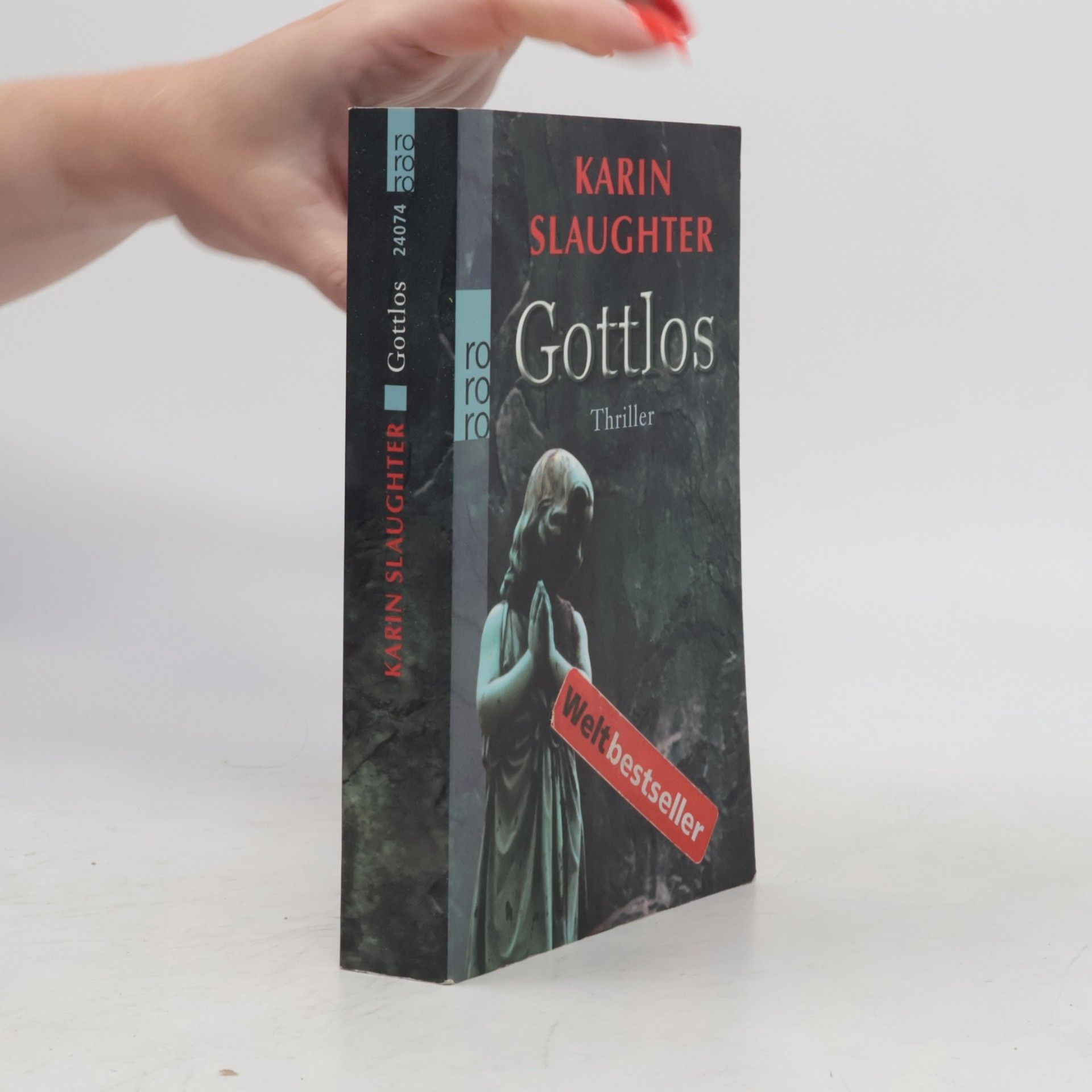 Karin Slaughter Gottlos