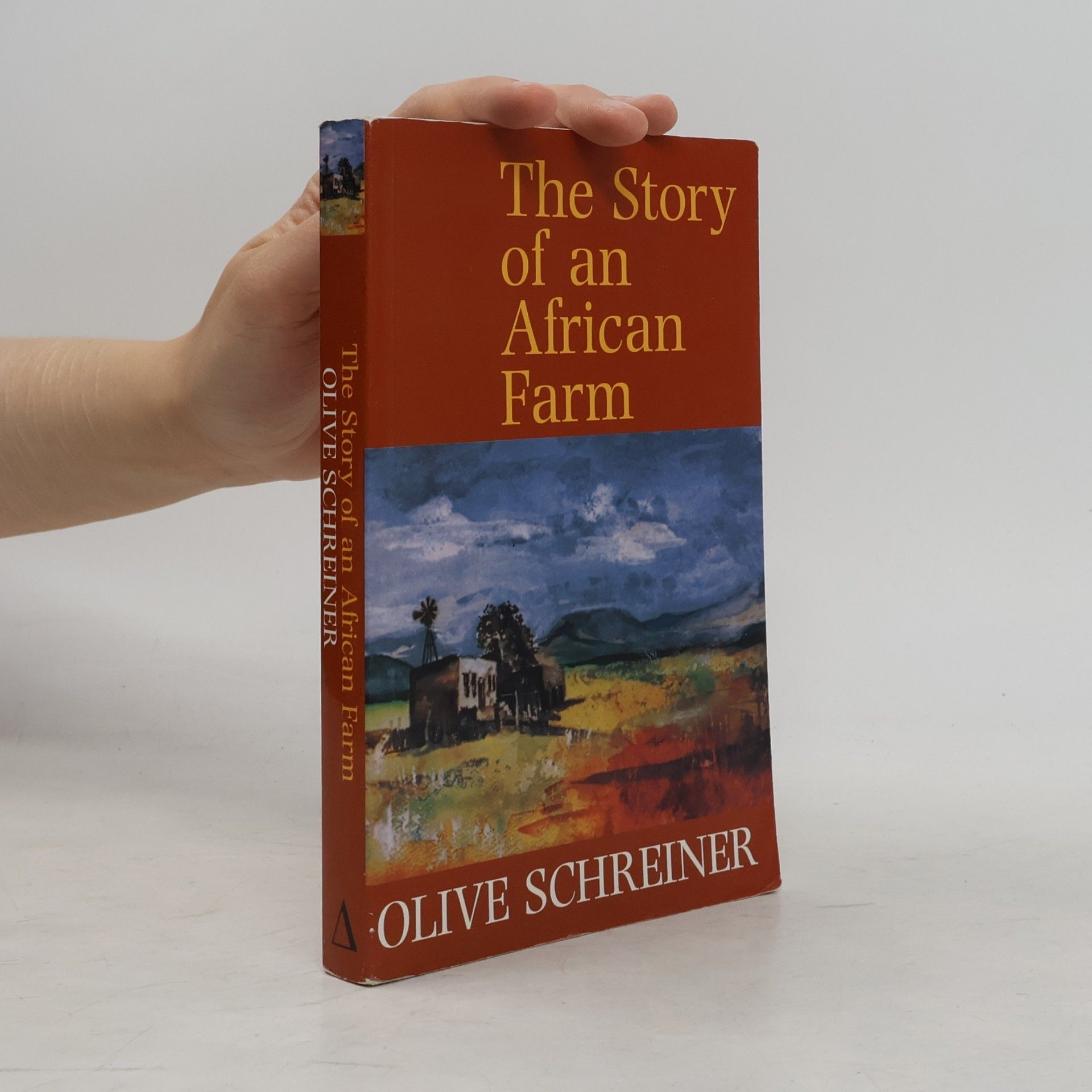 Olive Schreiner The Story of an African Farm