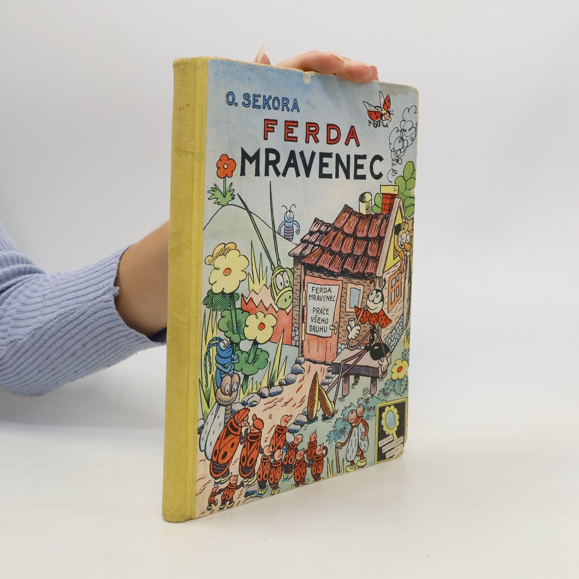 Ondřej J. Sekora Ferda mravenec