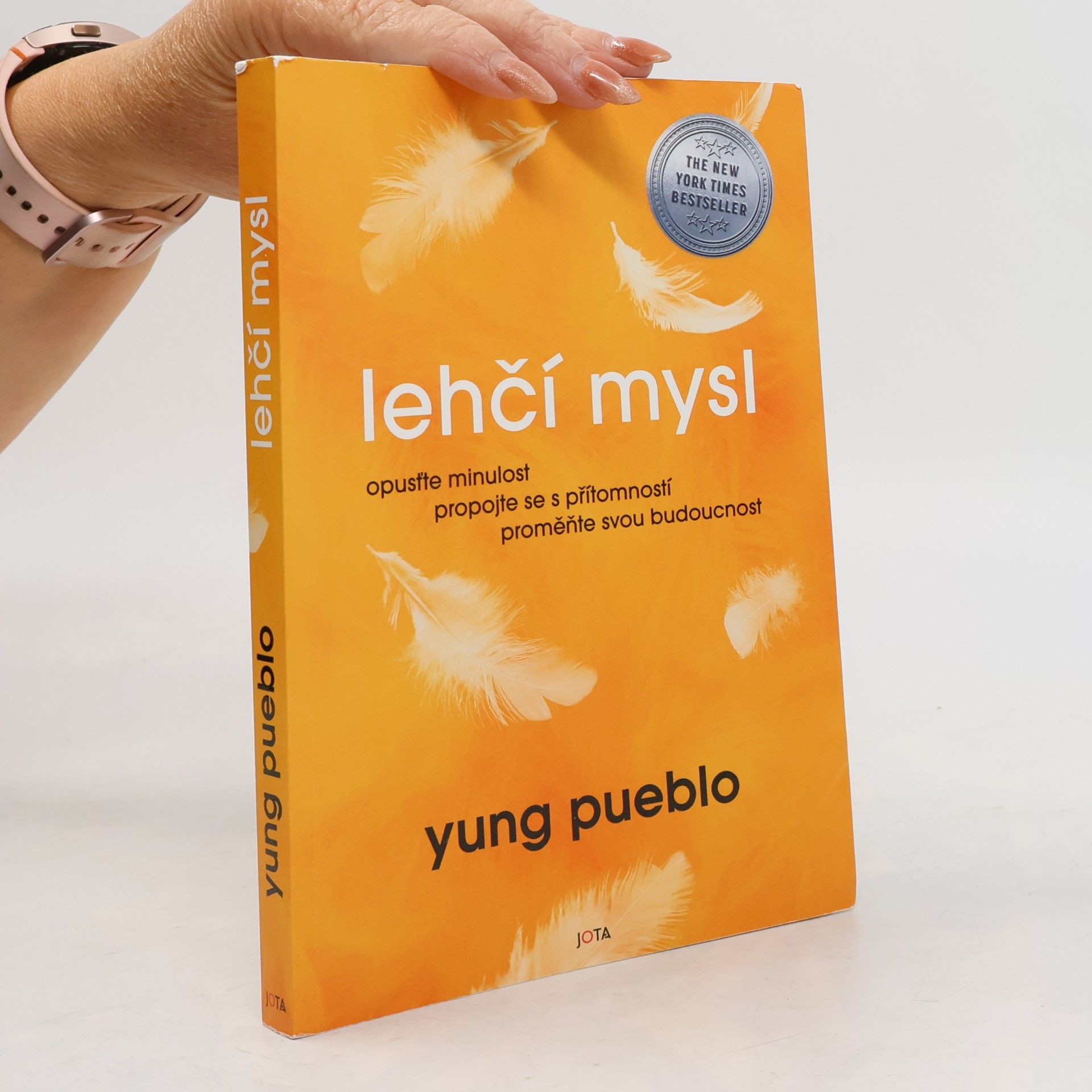 Yung Pueblo Lehčí mysl
